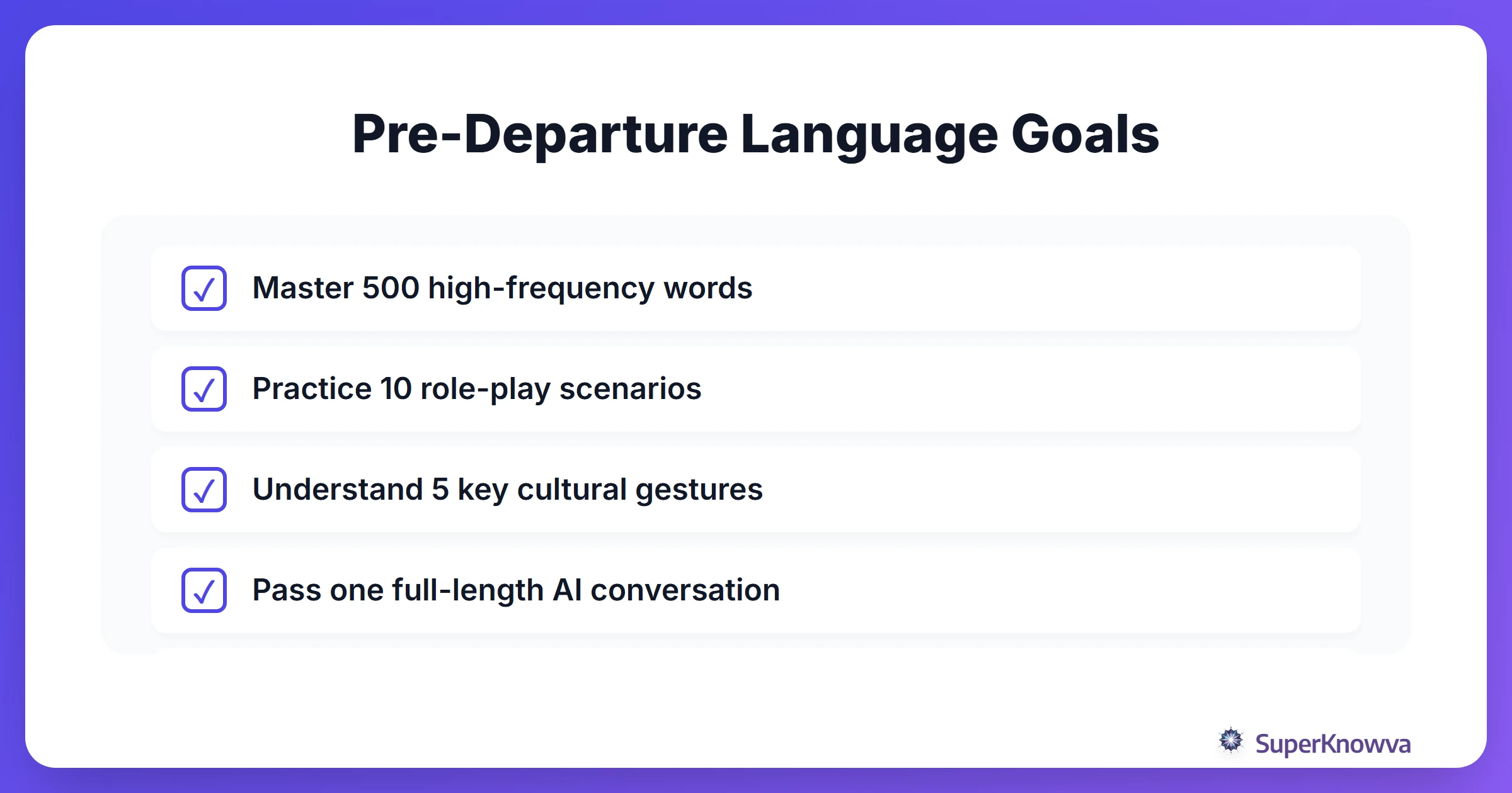 A checklist of language goals for study abroad students.
