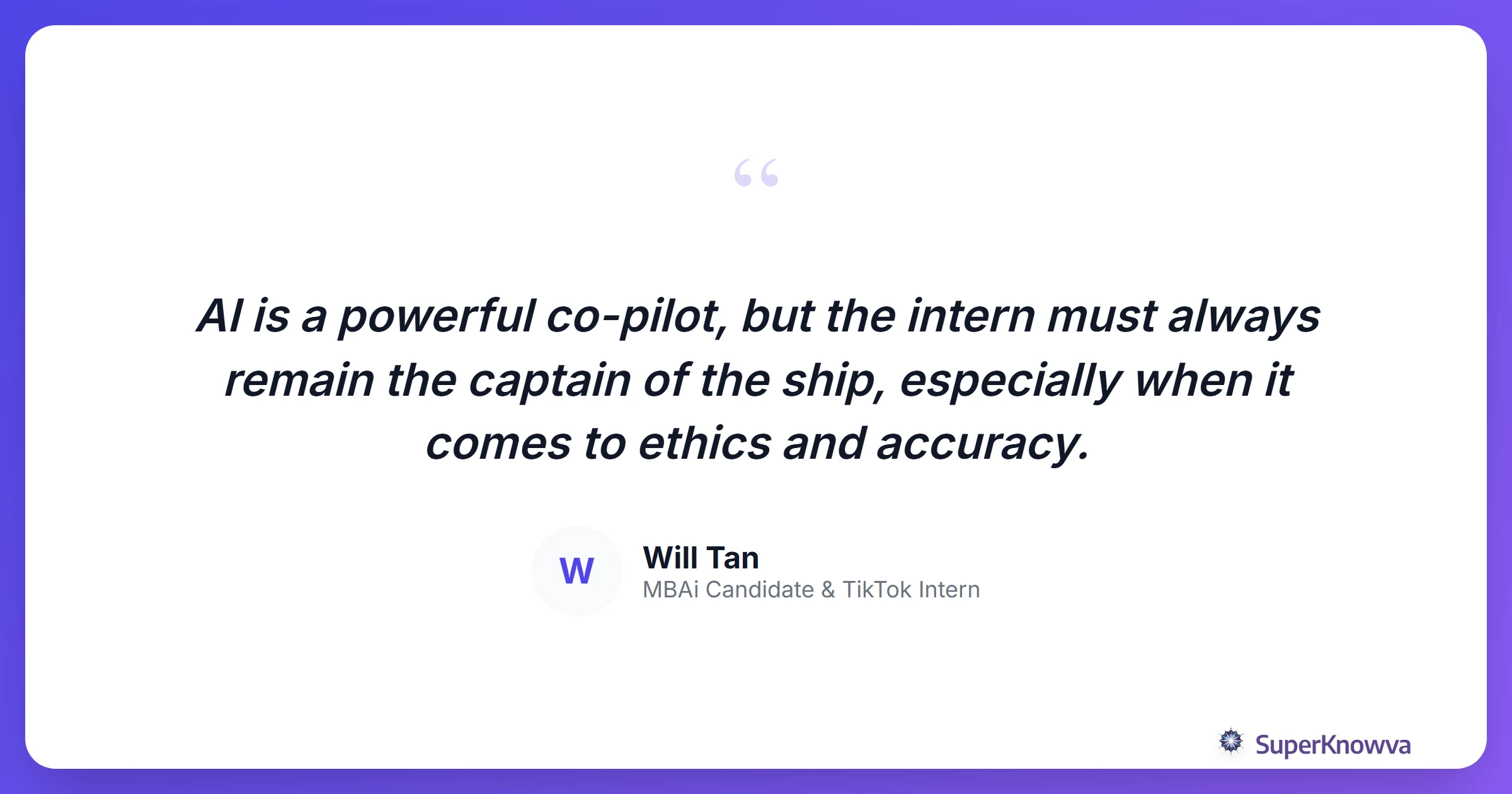 A quote card about the importance of ethics in AI usage.