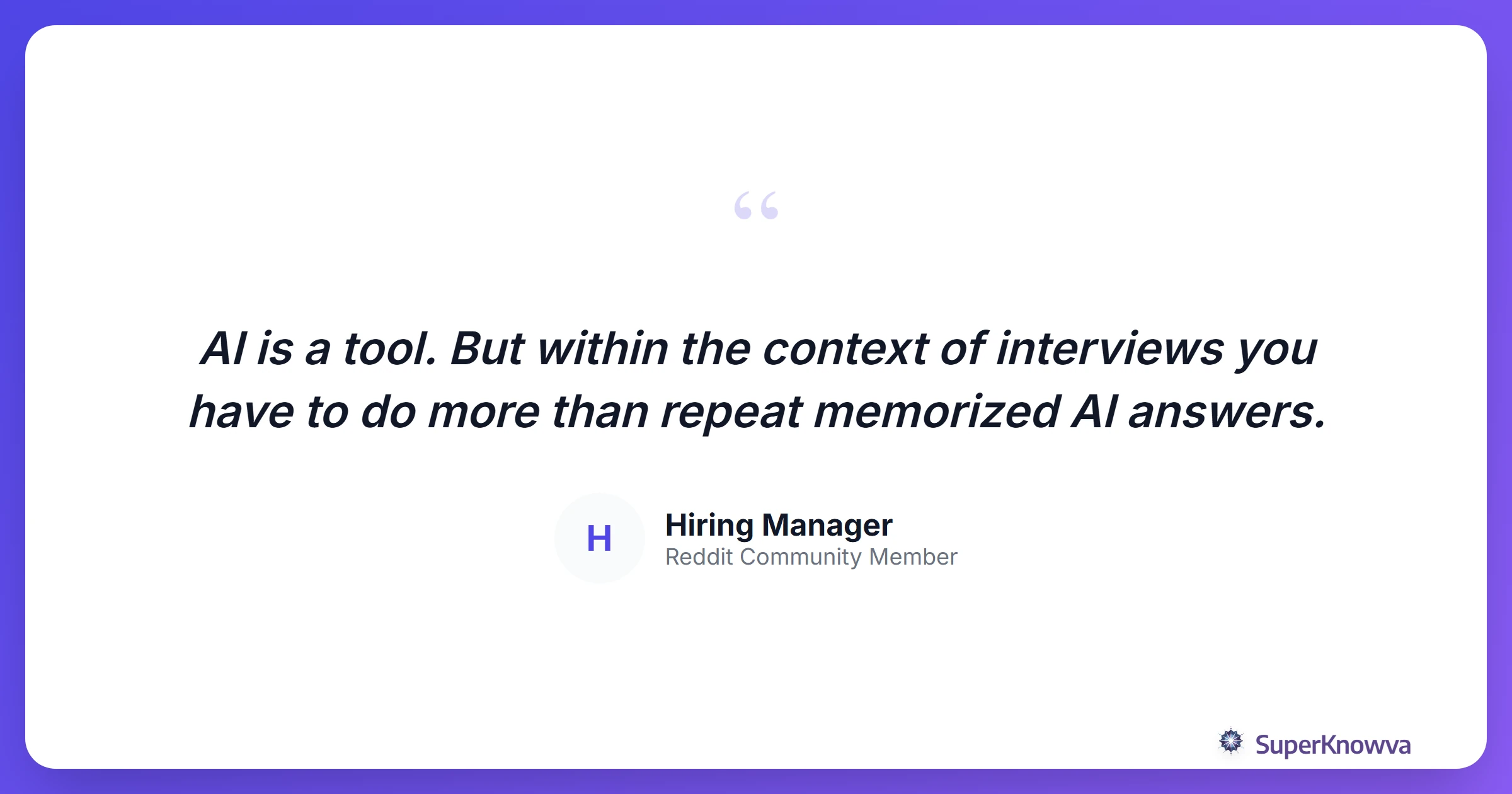 Quote card about AI in interviews