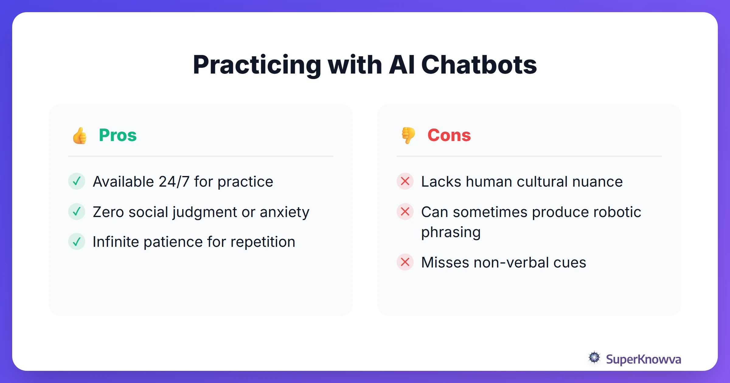 Pros and cons of using AI chatbots for language immersion.