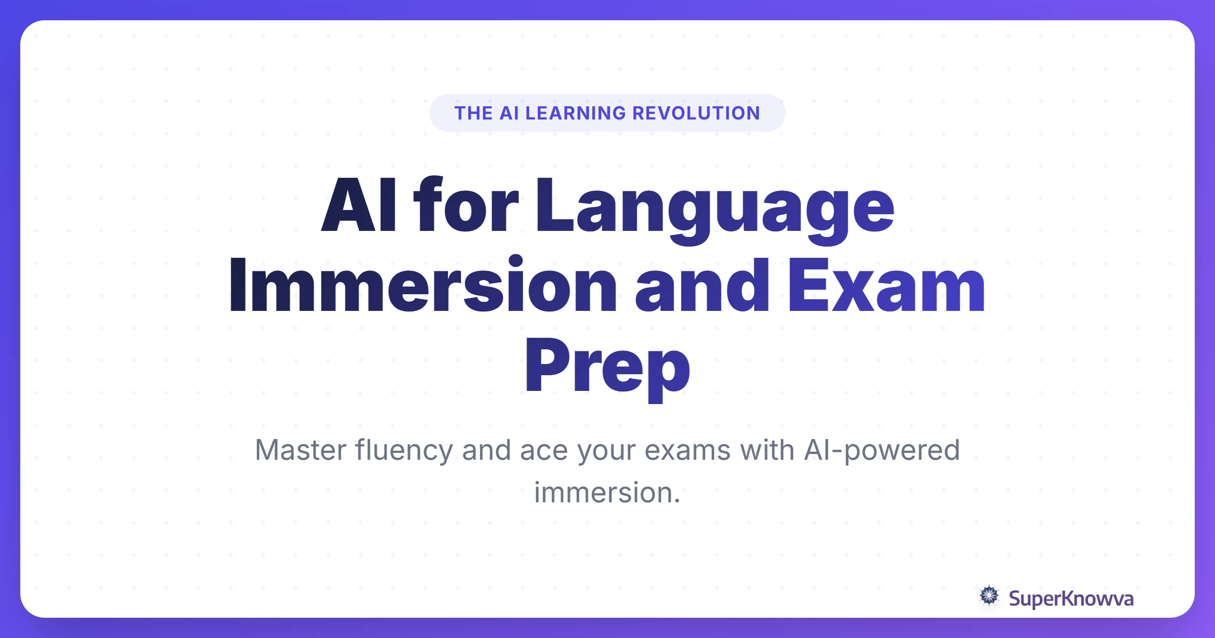 Title card for AI for Language Immersion and Exam Prep showing a digital globe and speech bubbles.