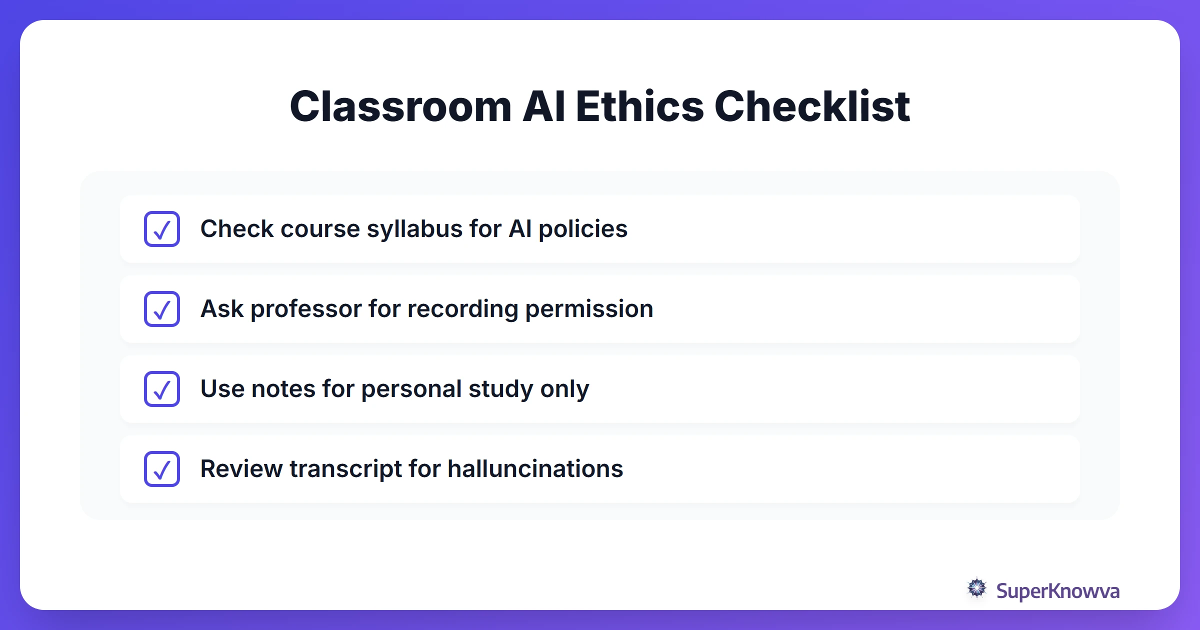 A checklist for students to use AI note takers ethically in college.