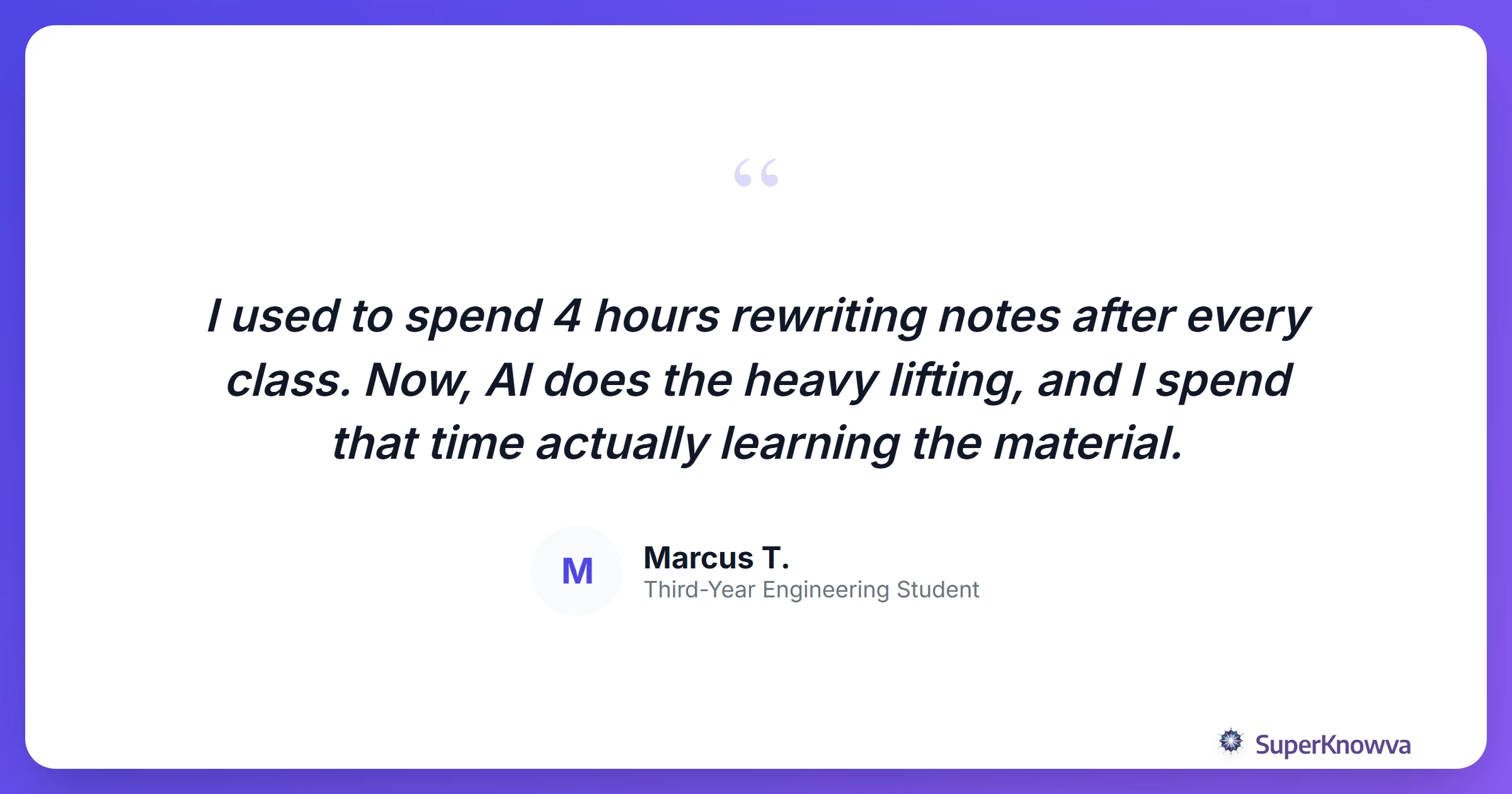 Quote from a student about how AI note taking changed their grades.