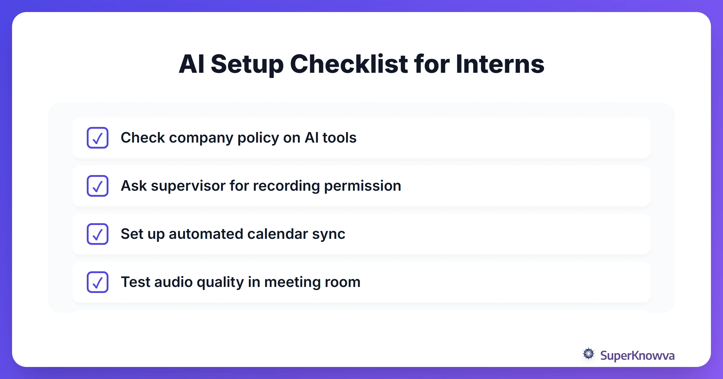 A checklist for setting up AI note-taking at your internship.