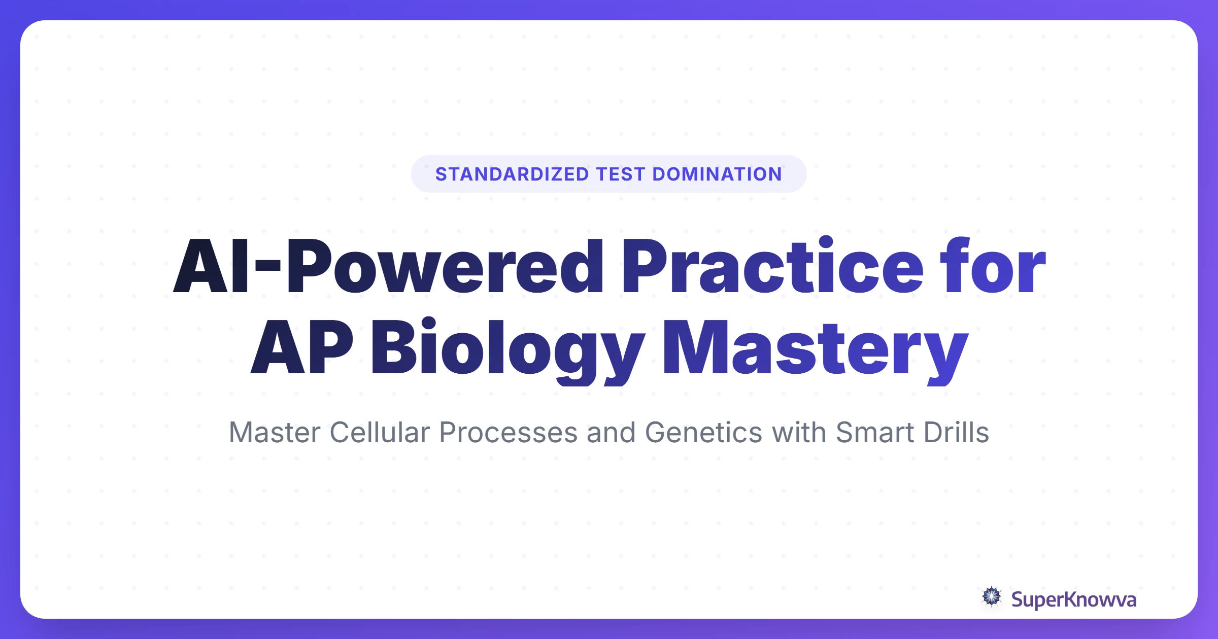 Title card for AI-Powered AP Biology Mastery guide.