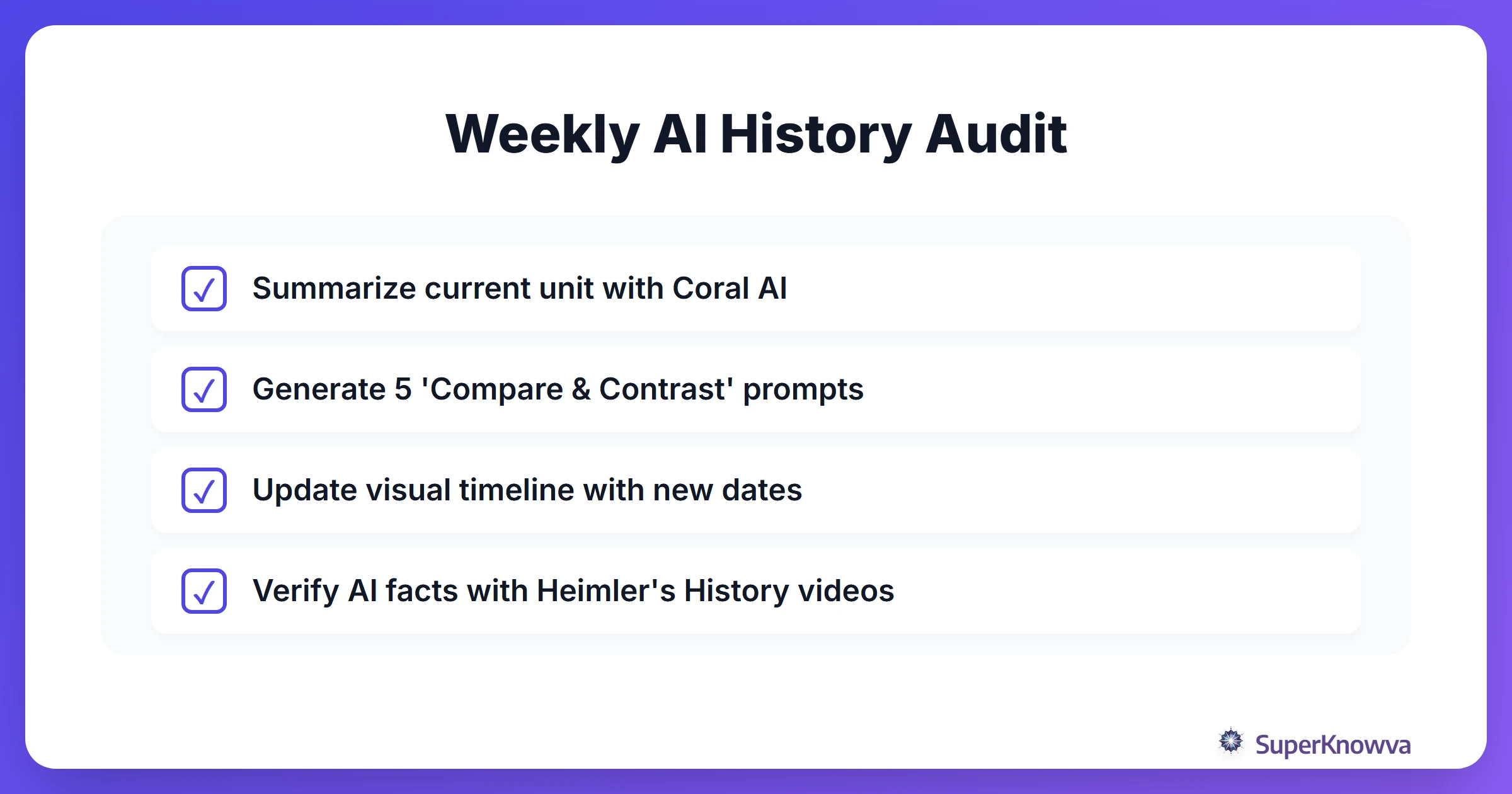 A checklist for an AI-powered history study session