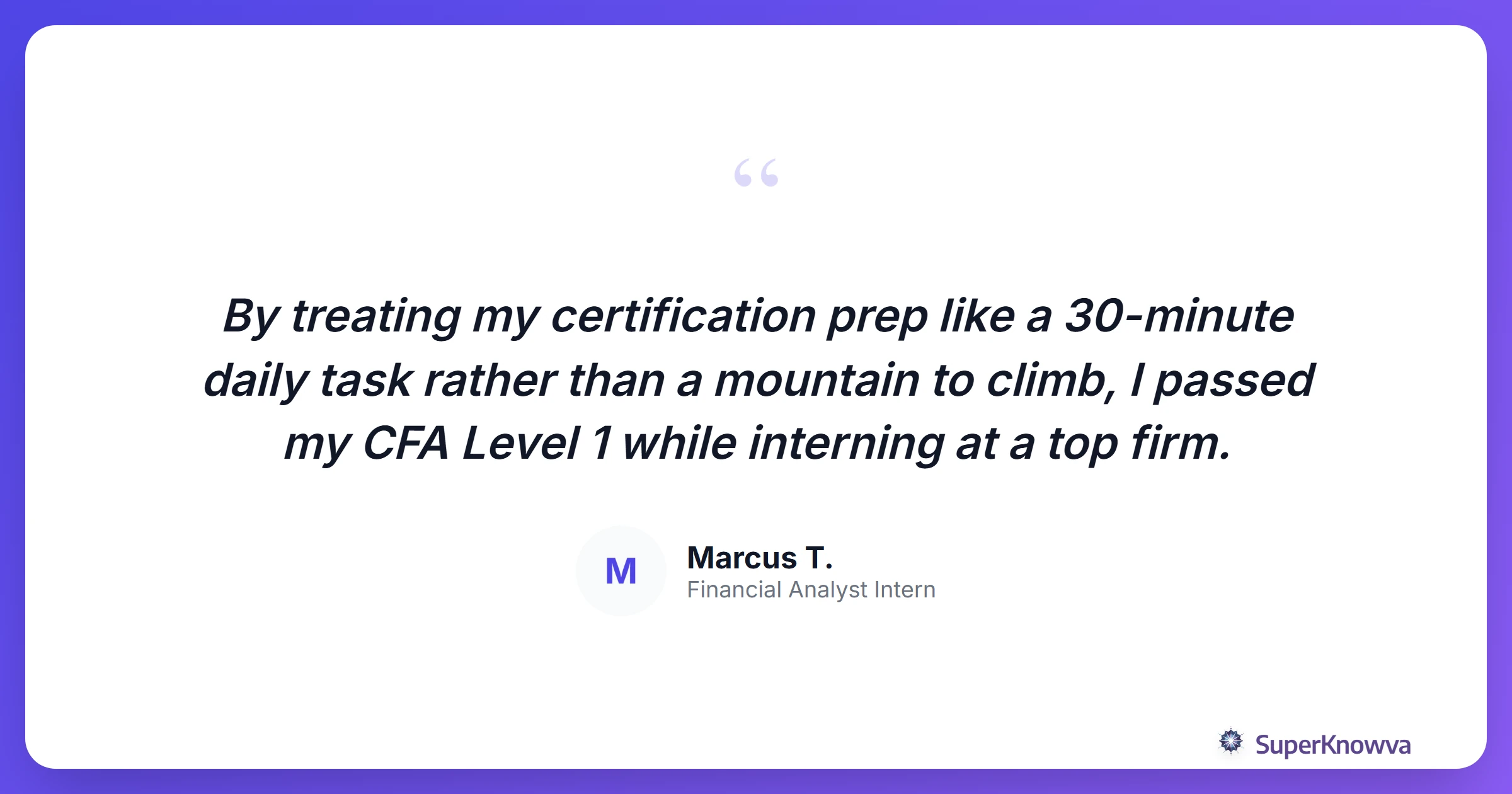 A quote from a successful student who managed both an internship and an exam.