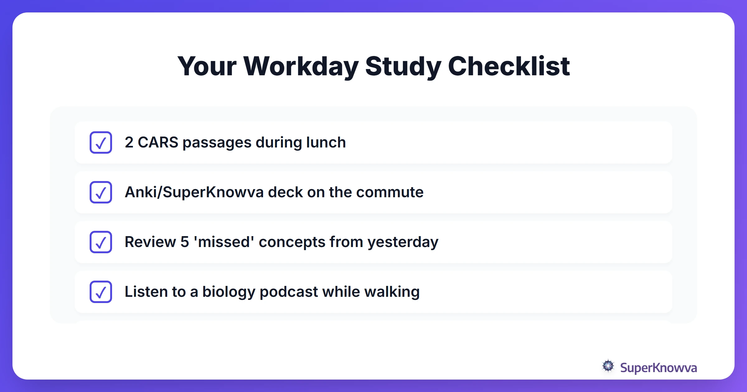 Checklist for studying during a busy workday.