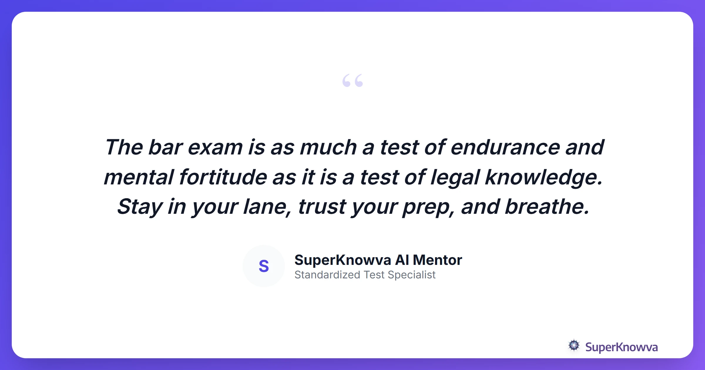 A motivational quote card for bar exam takers.