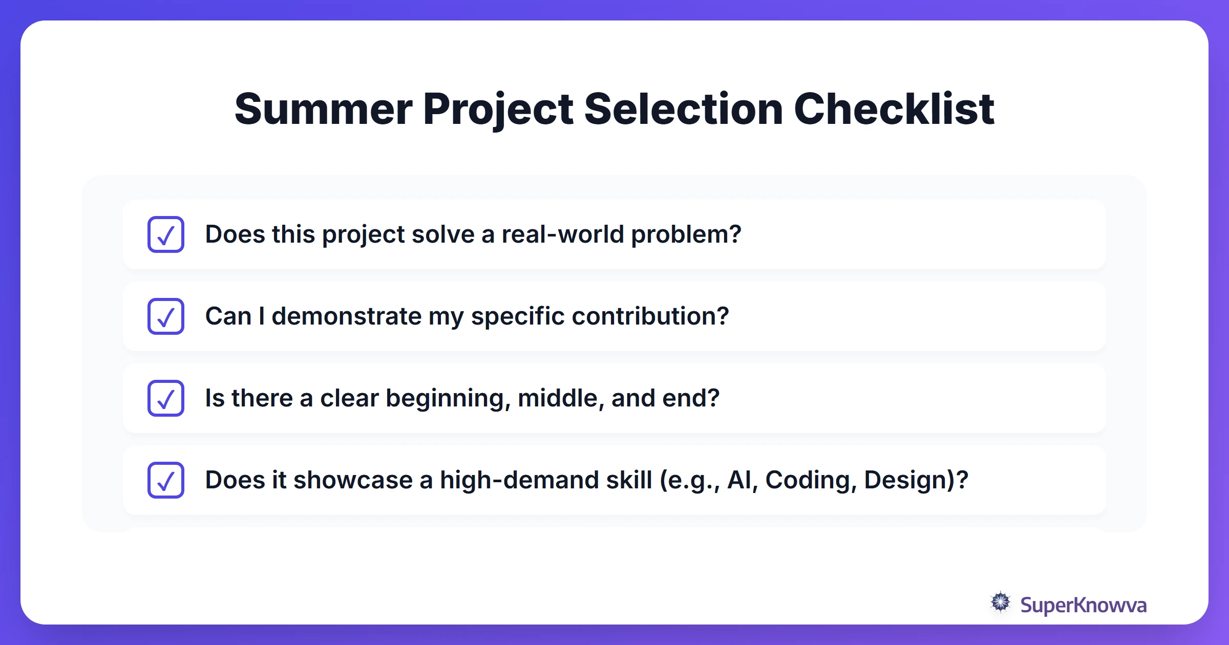 A checklist for choosing which summer projects to include in a portfolio.