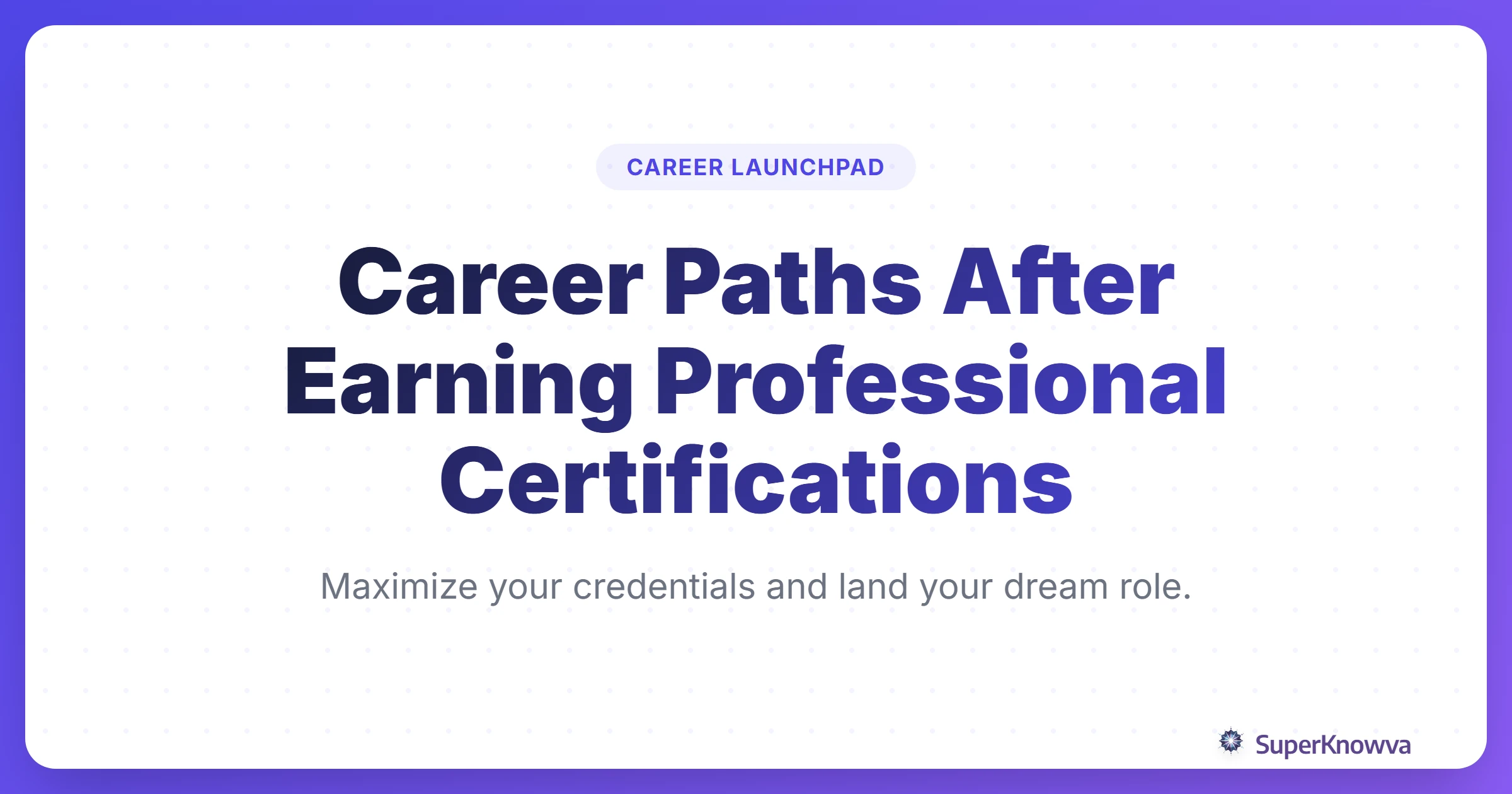 Title card for Career Paths After Professional Certifications blog post.