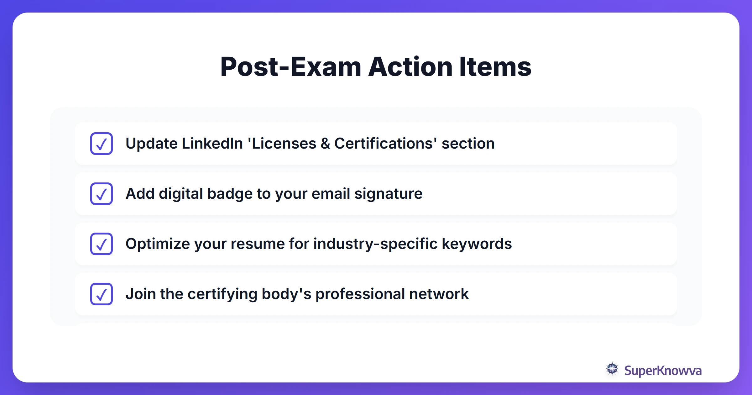 Checklist of actions to take after passing a certification exam.