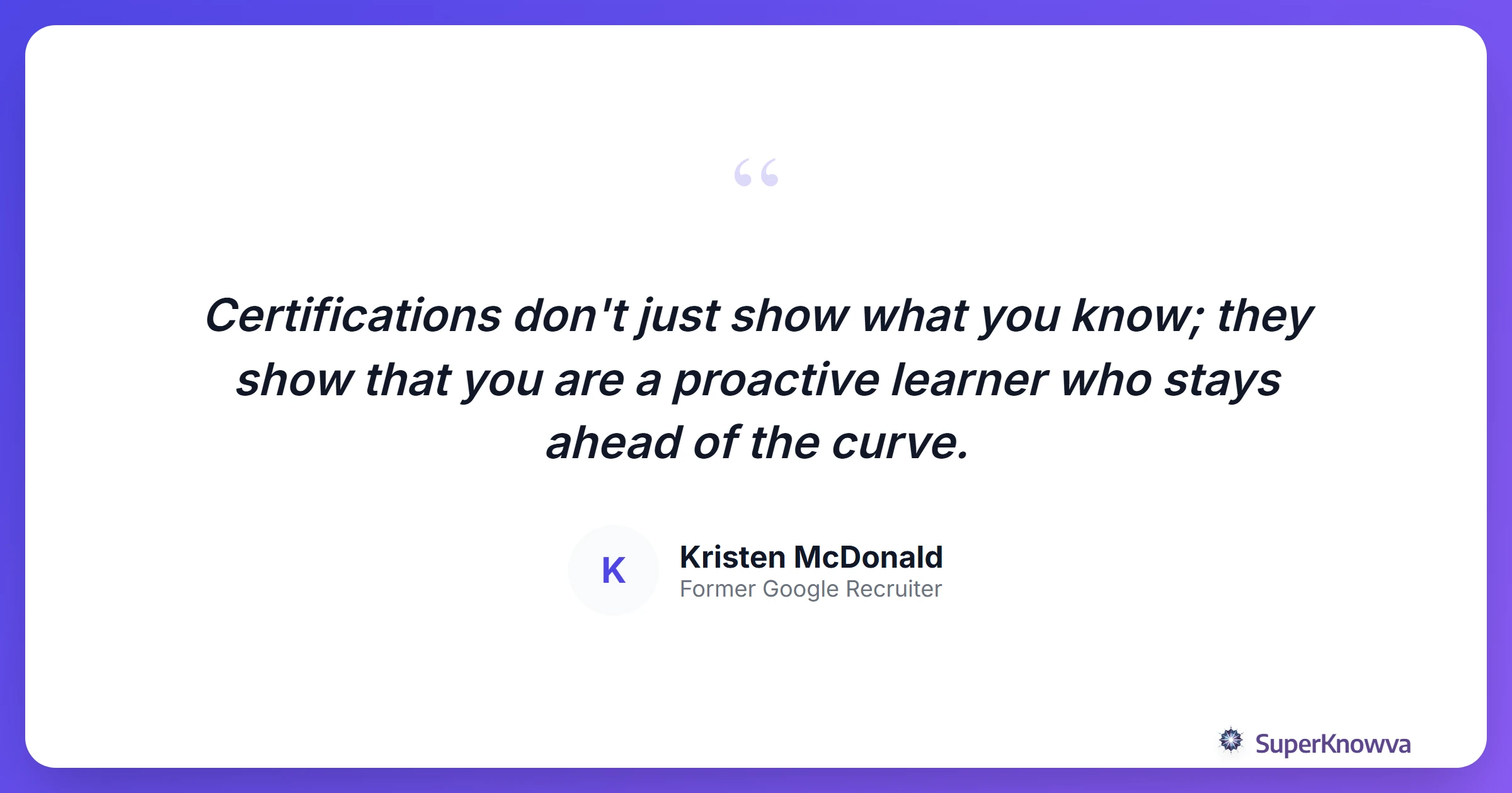 Quote card from a career coach about certifications.