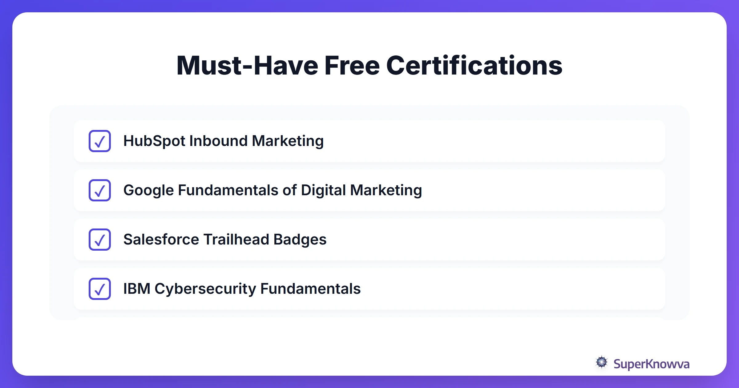 A checklist of free certifications available for students.