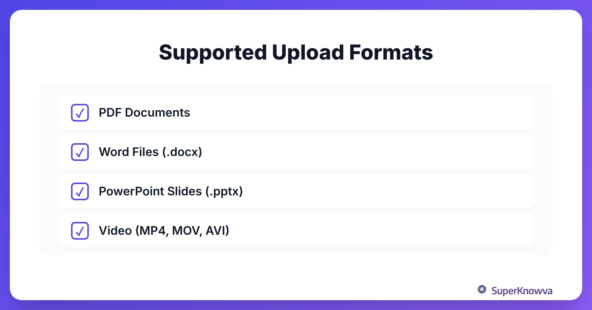 Checklist of file formats supported by SuperKnowva for flashcard generation.
