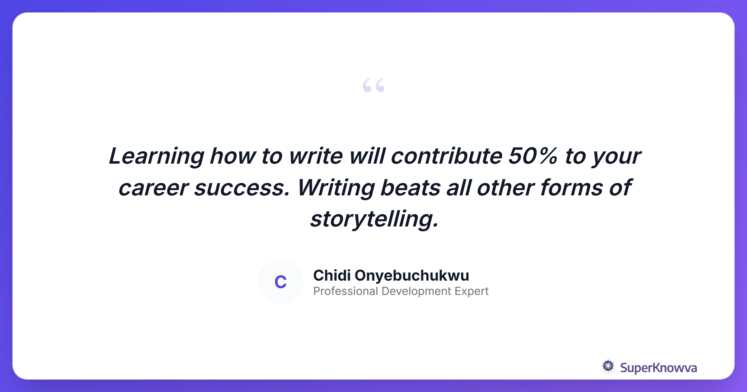 A quote card about the importance of writing for young professionals.