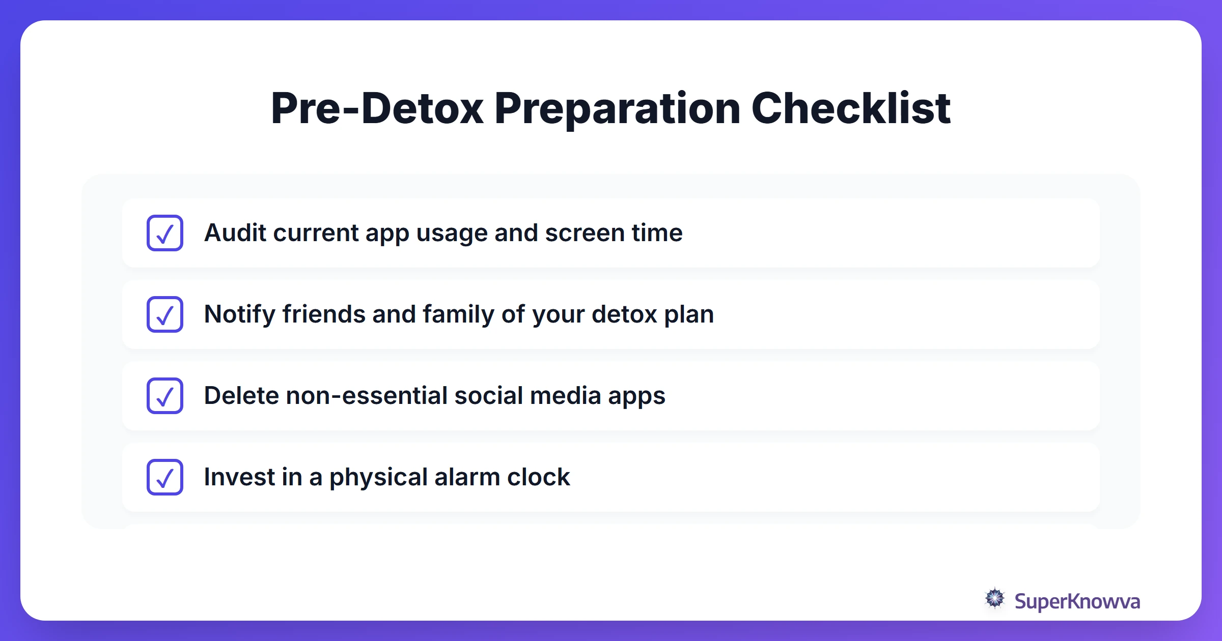 A checklist for students to prepare for their digital detox.