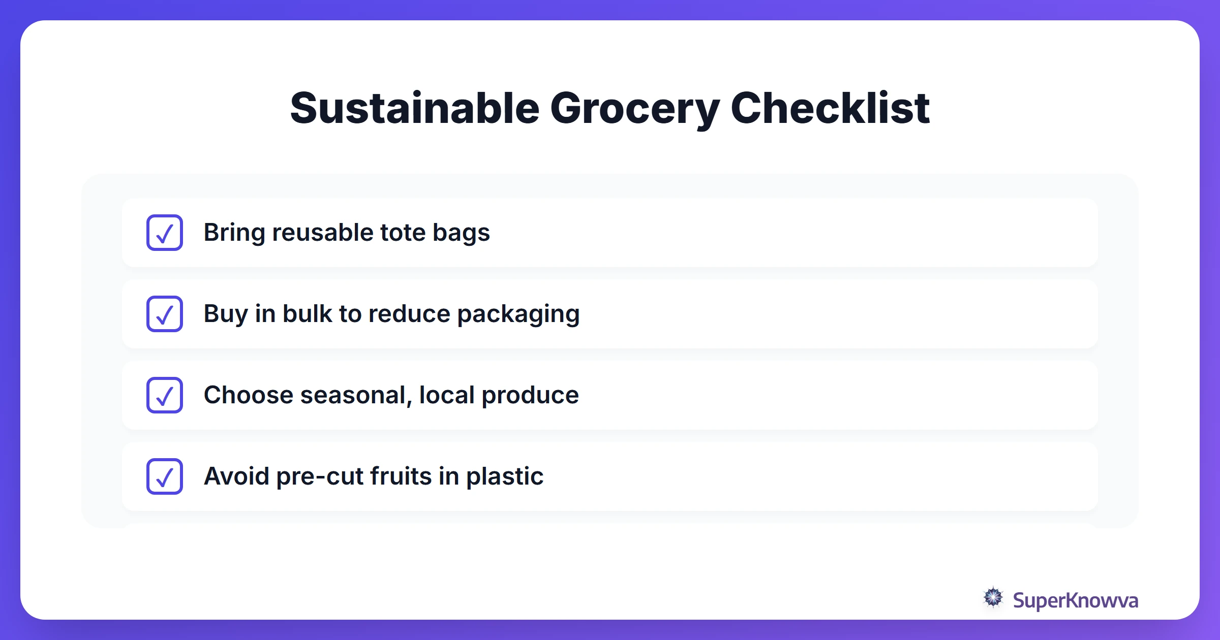 A checklist for sustainable grocery shopping as a student.
