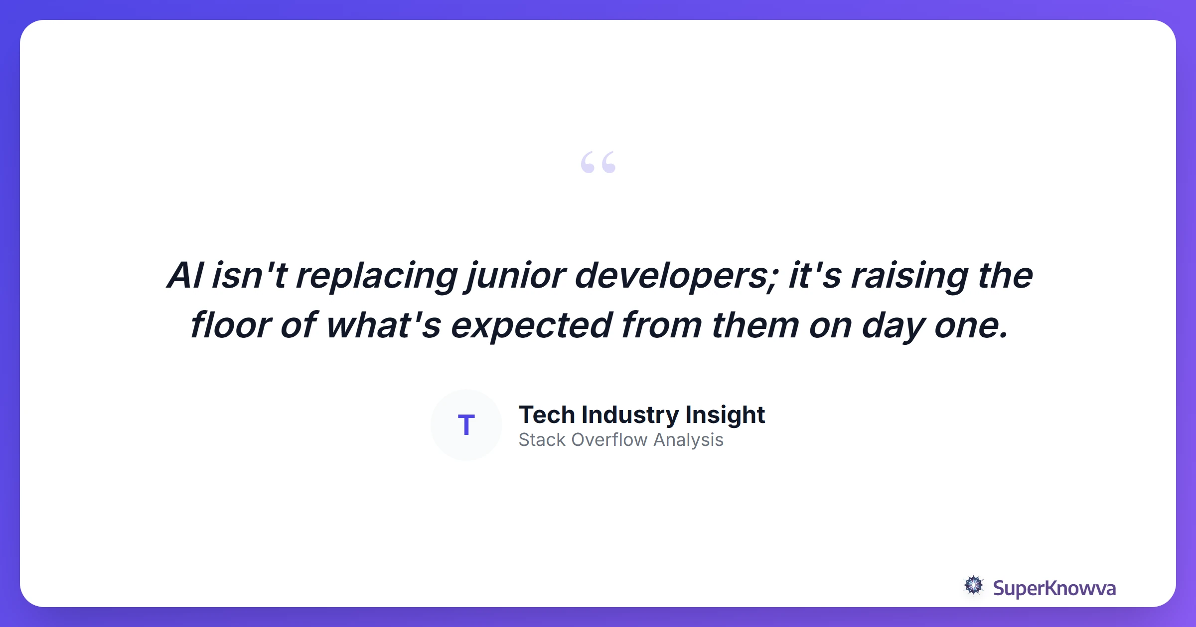 Quote card regarding the evolution of junior developers
