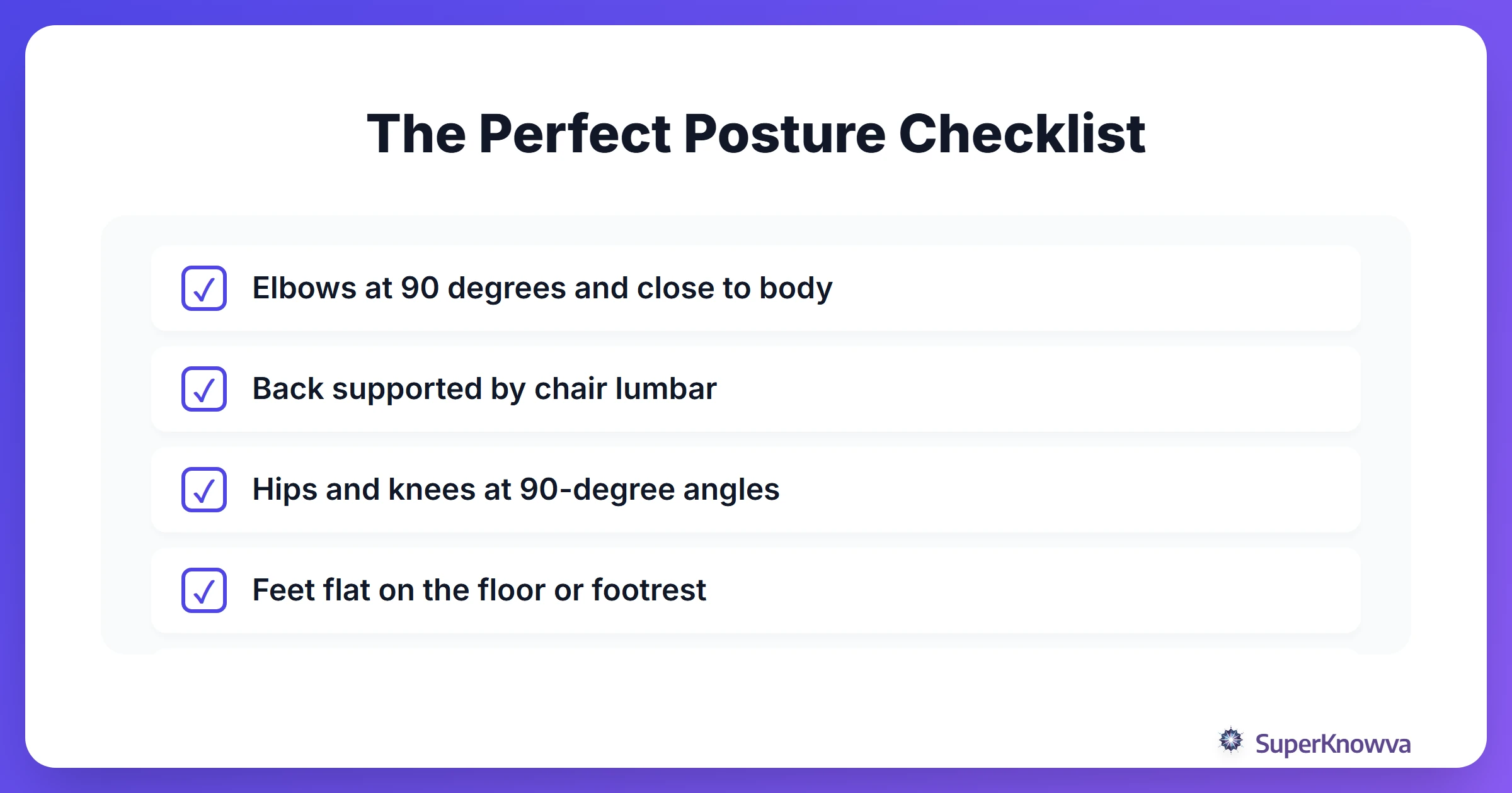 Checklist for perfect study posture including the 90-degree rule.