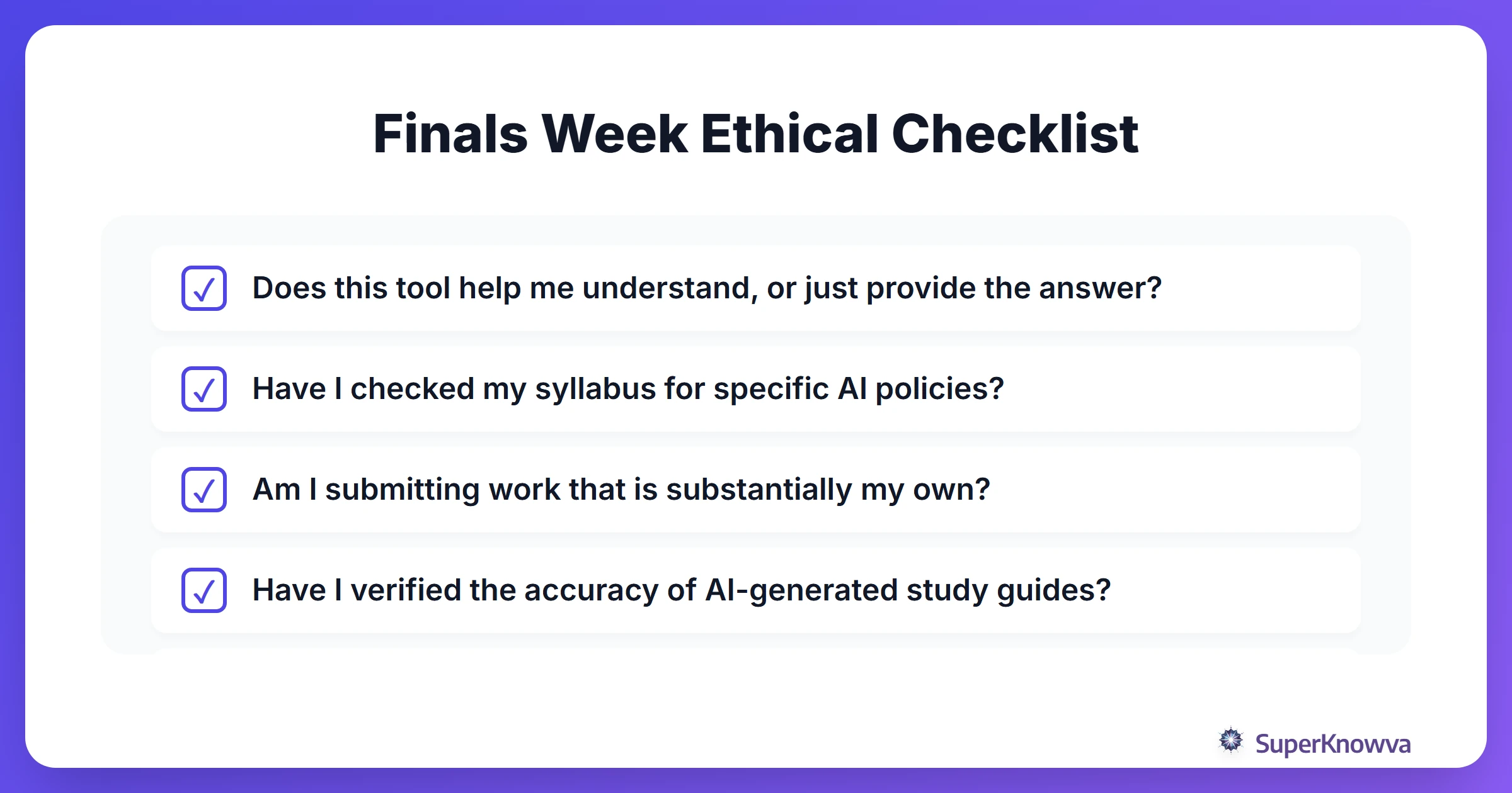 A checklist for students to ensure they are using AI ethically during finals.