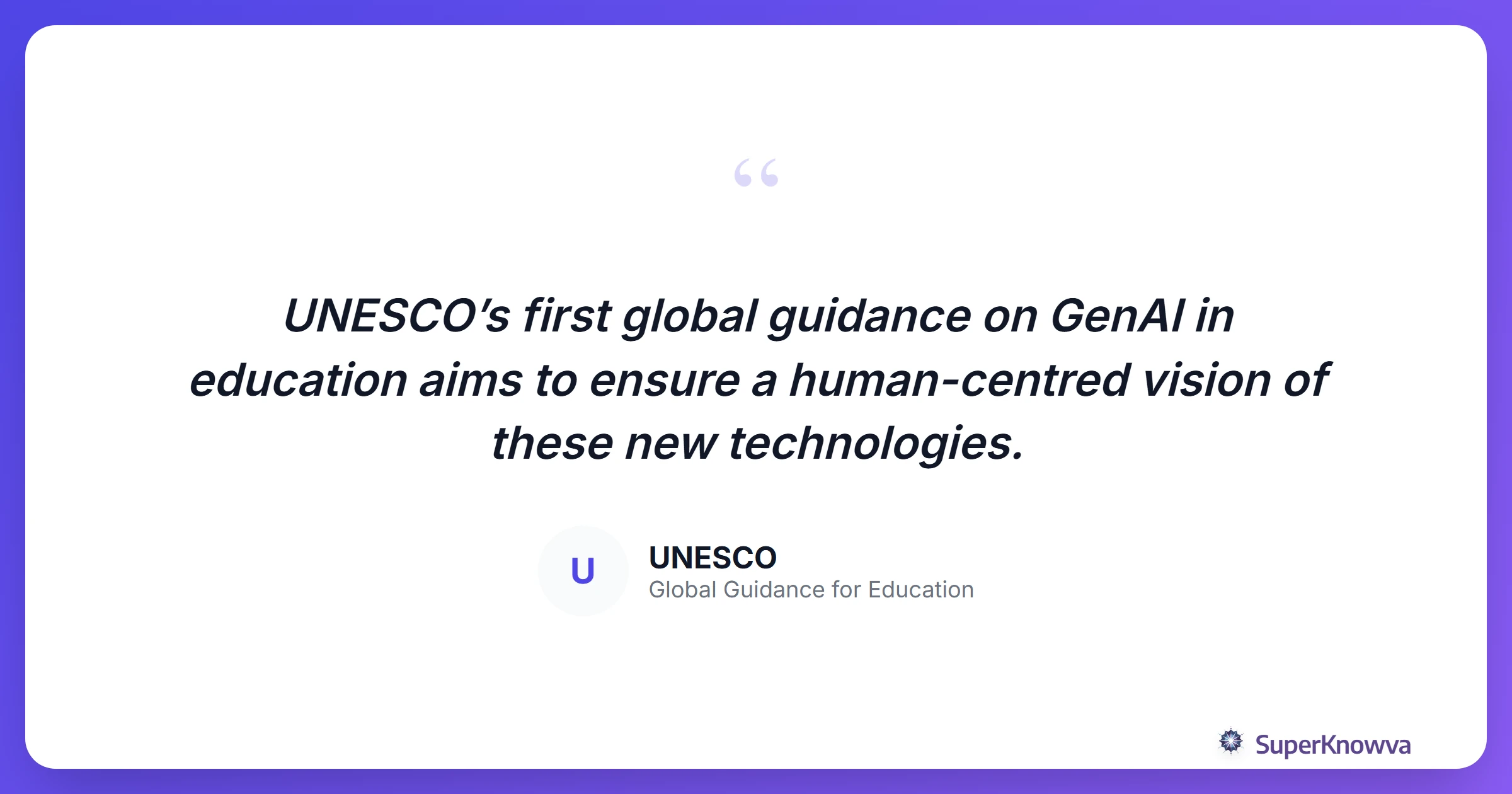 Quote from UNESCO regarding the human-centered vision of AI.