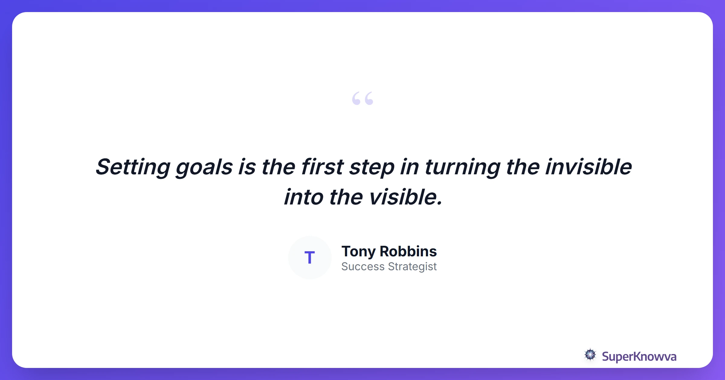 A motivational quote card about student success and goal setting.