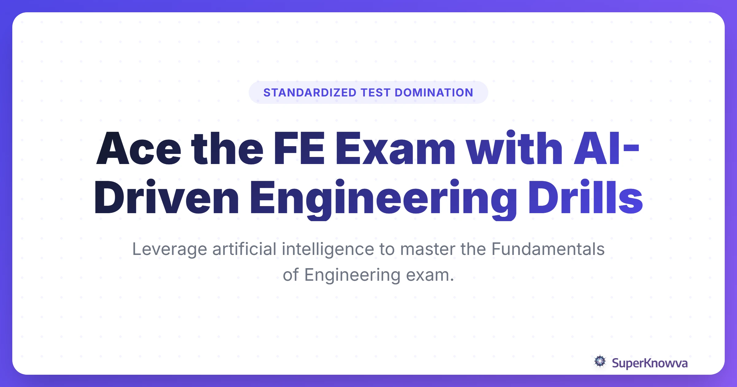 Ace the FE Exam with AI-Driven Engineering Drills
