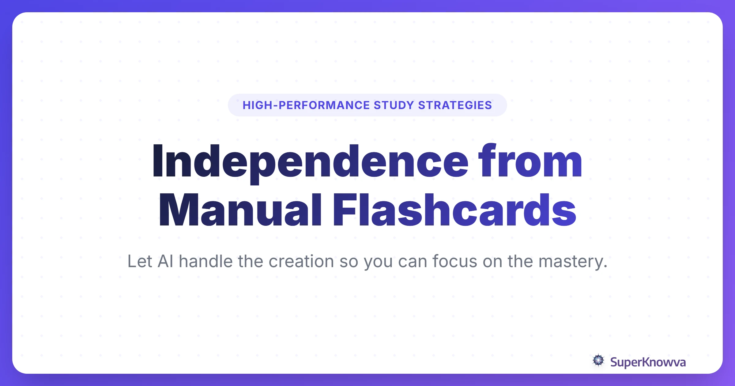 A title card for Independence from Manual Flashcards showing a brain connected to digital circuits.