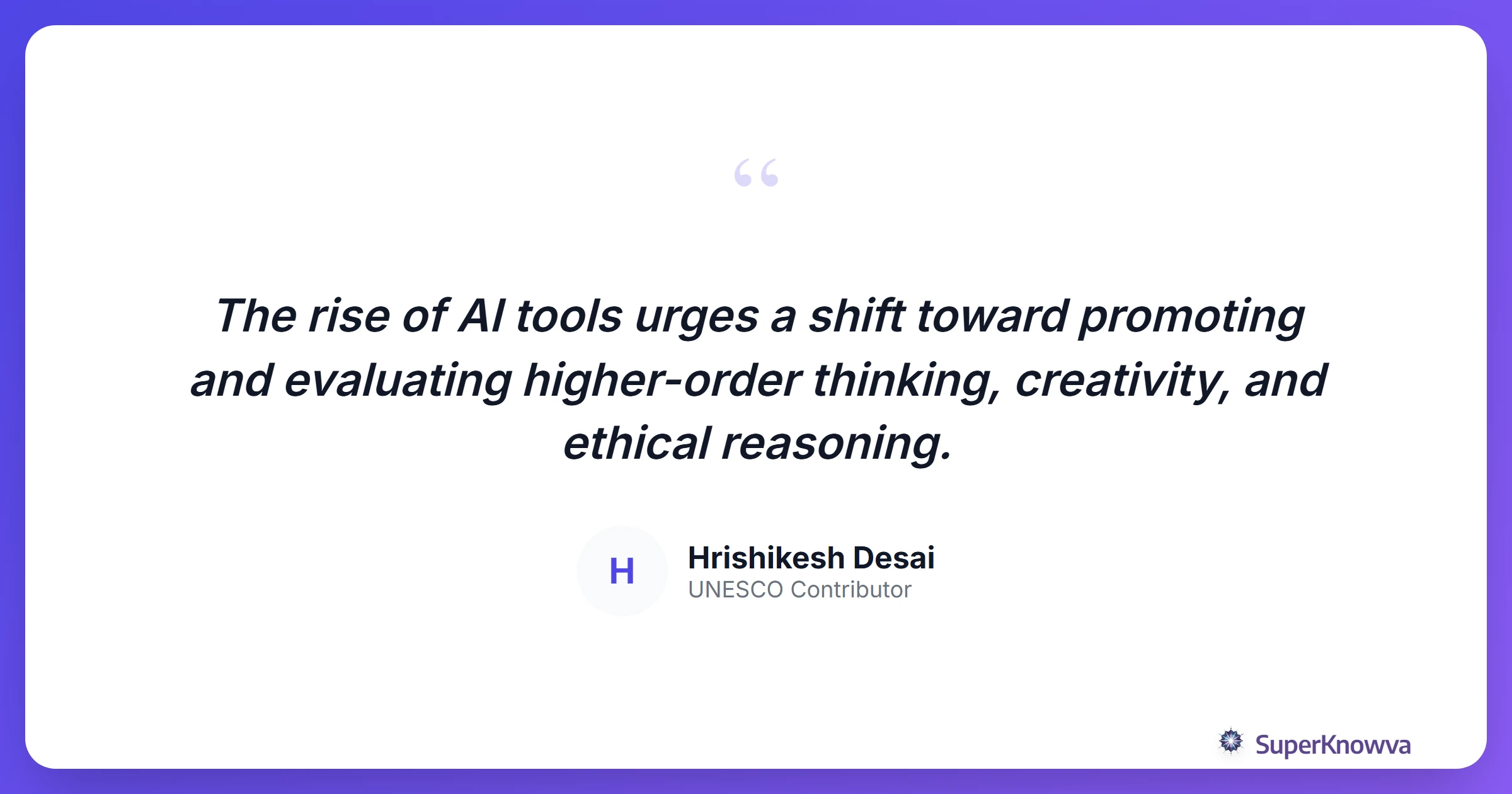 Quote about the future of assessment in the AI age