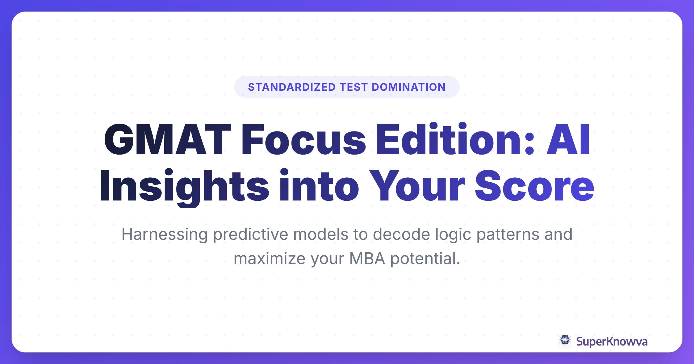 GMAT Focus Edition AI Insights Title Card showing a digital brain analyzing test scores.