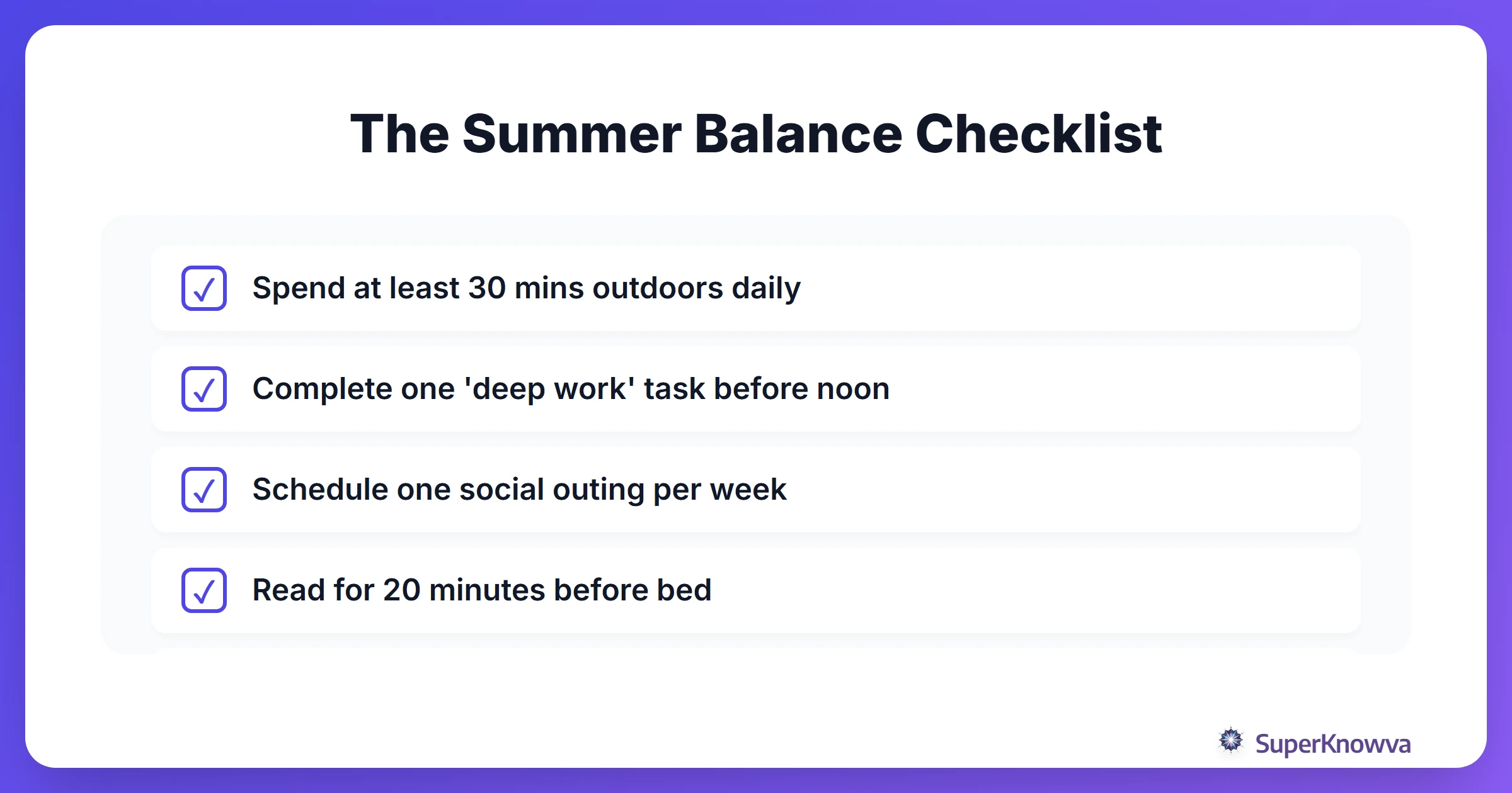 A checklist for maintaining balance during summer break.