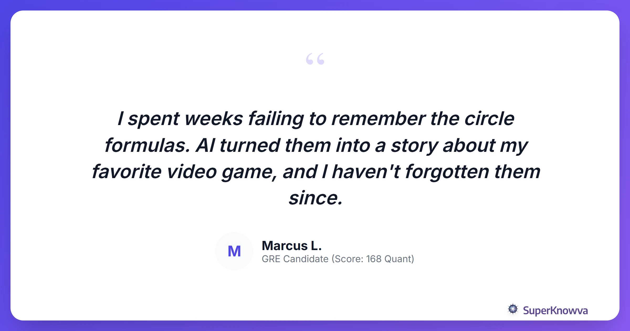 Quote from a student who used AI mnemonics for the GRE.