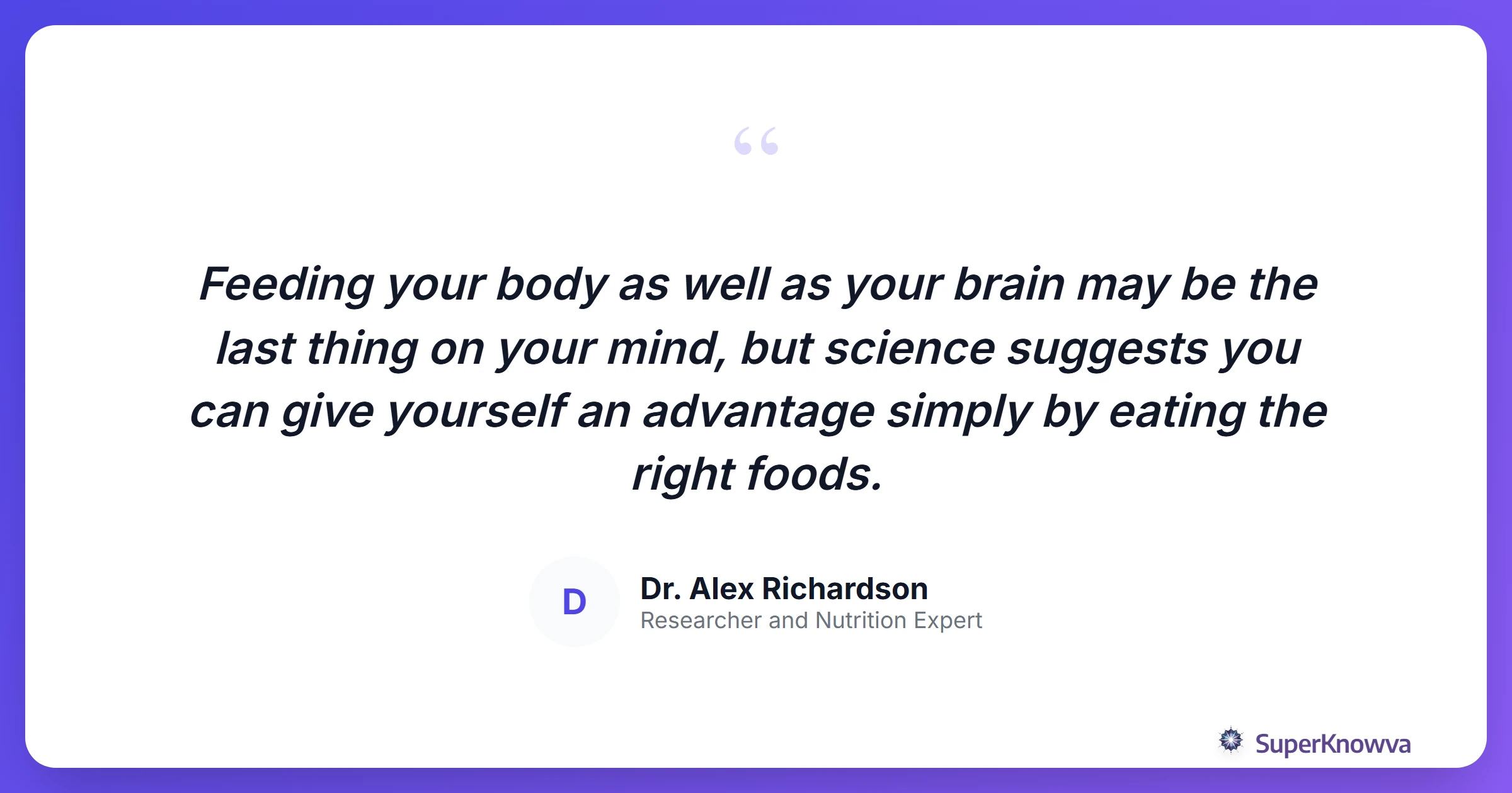 Quote card featuring expert advice on student nutrition.
