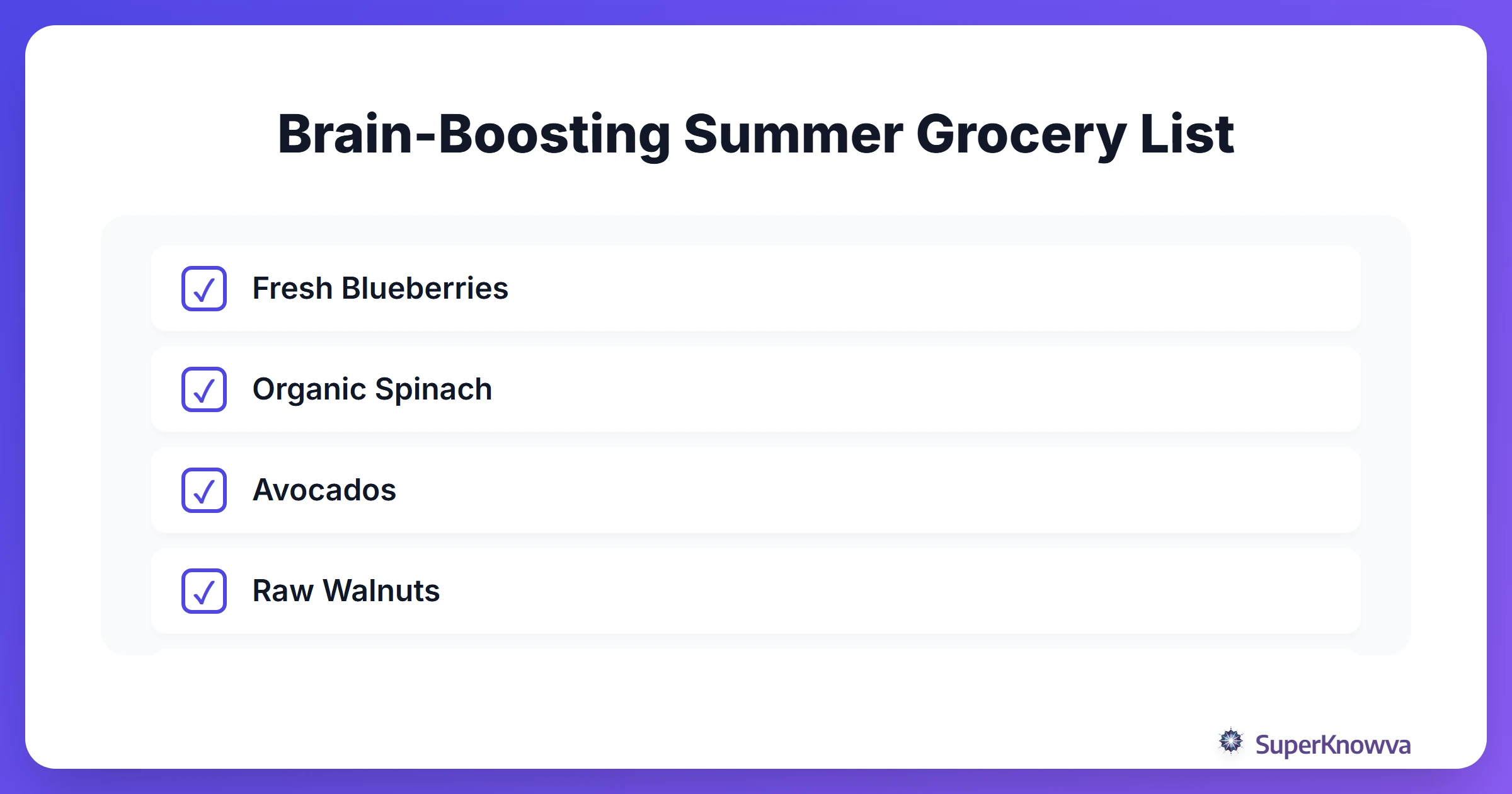 A checklist of essential summer foods for cognitive performance.