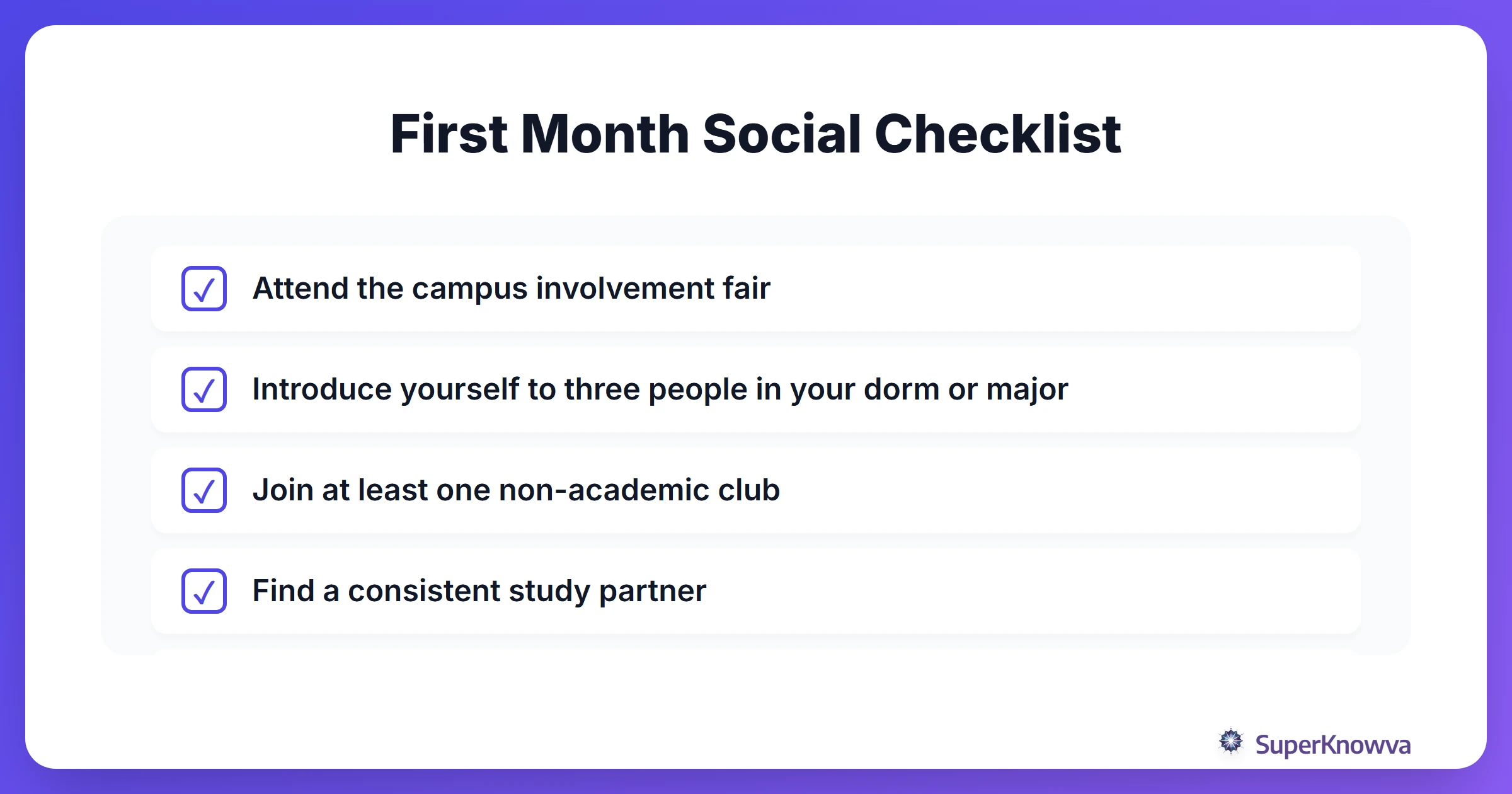 Checklist for social integration in the first 30 days of college.