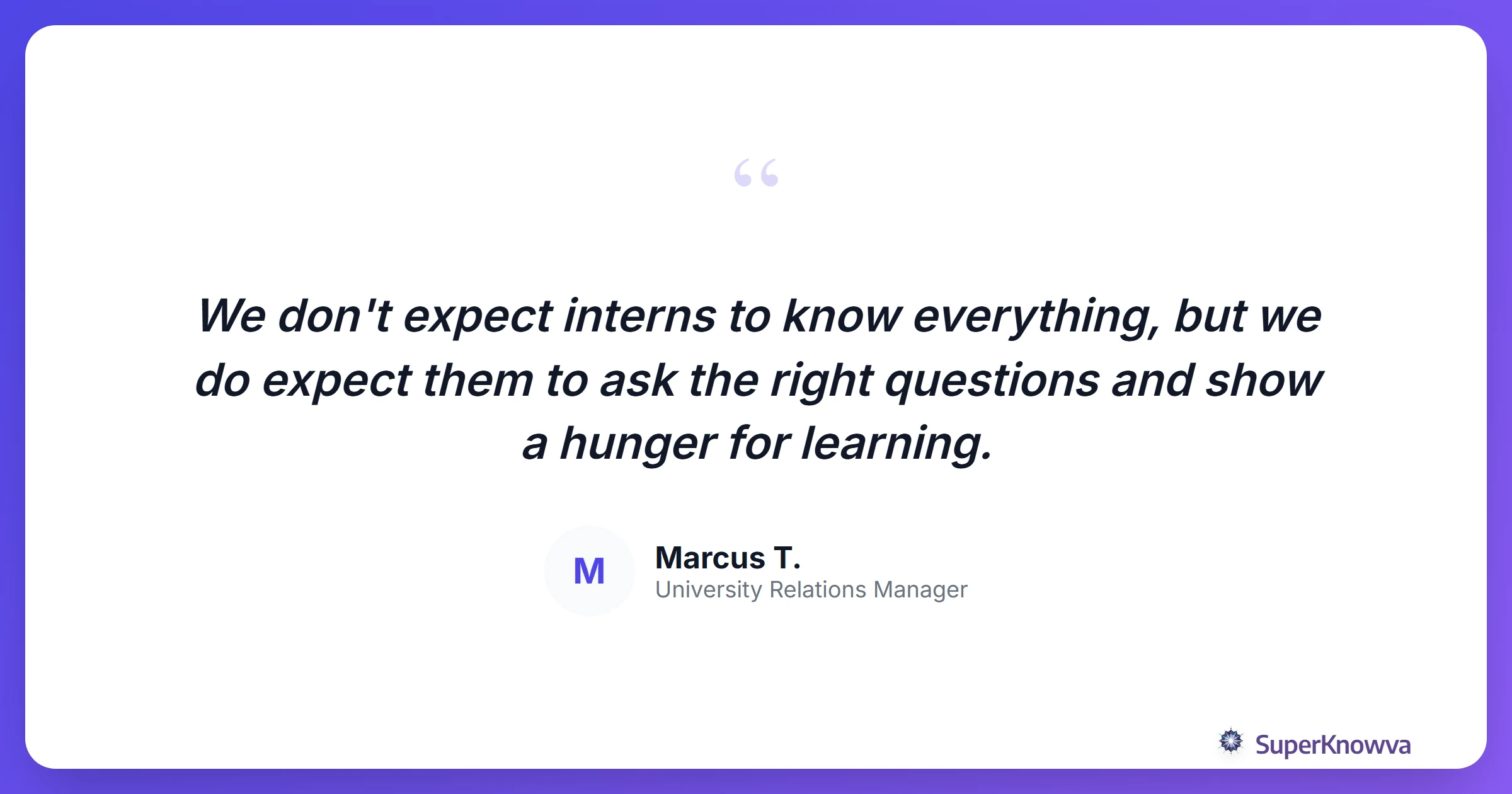 A quote card from a hiring manager about the importance of curiosity.