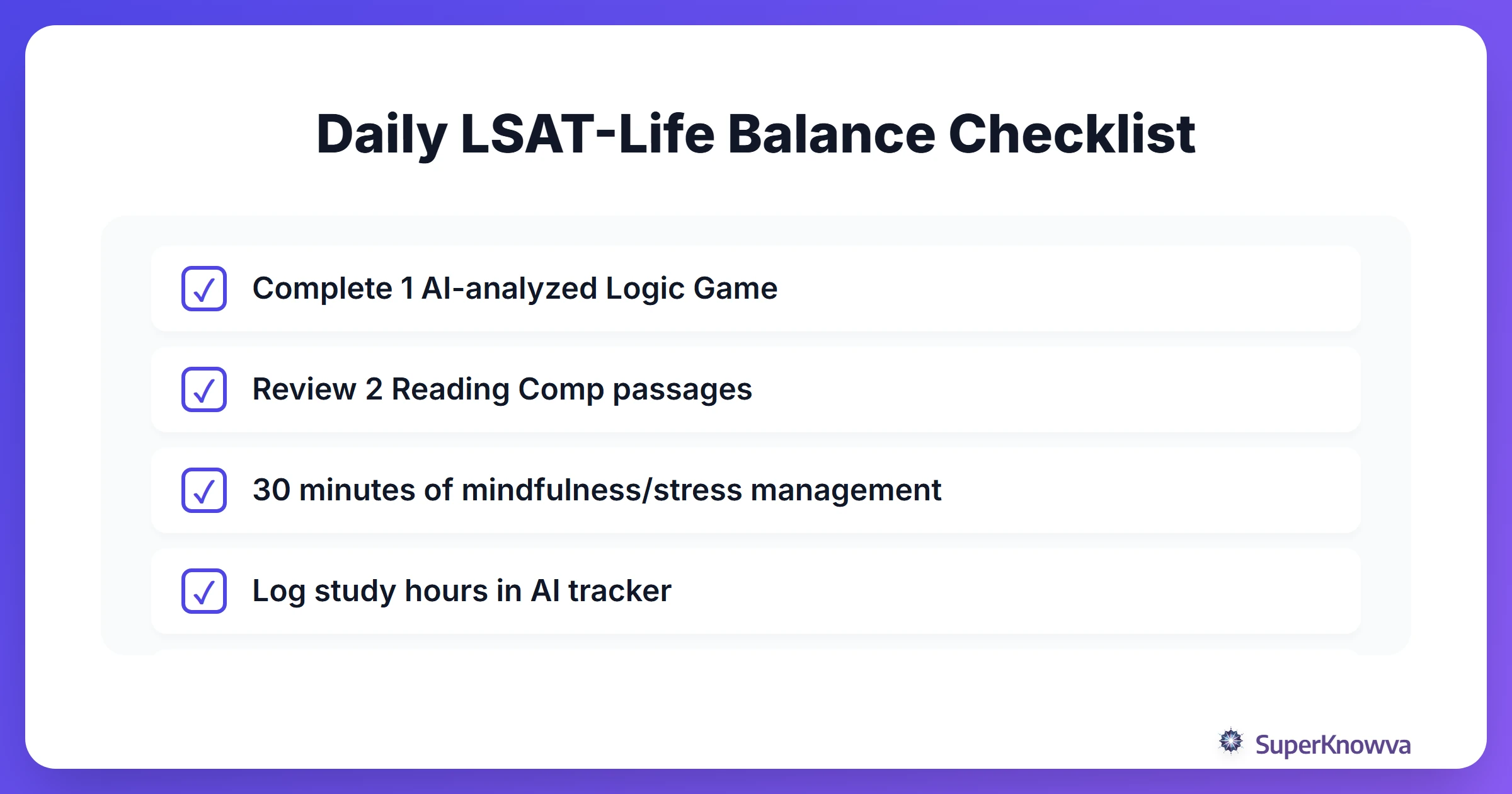 A checklist for balancing LSAT study and life.
