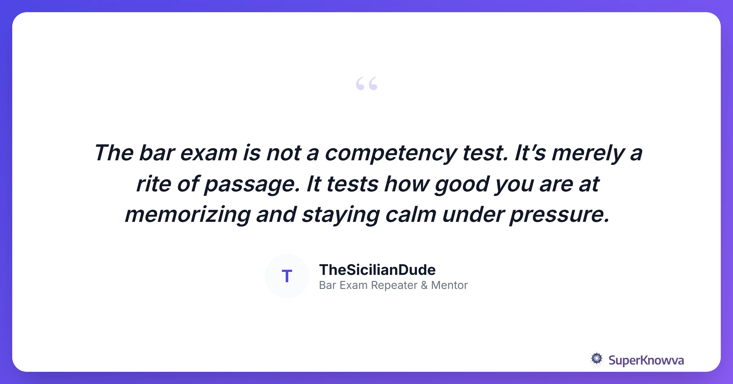 A quote card about the bar exam being a rite of passage.