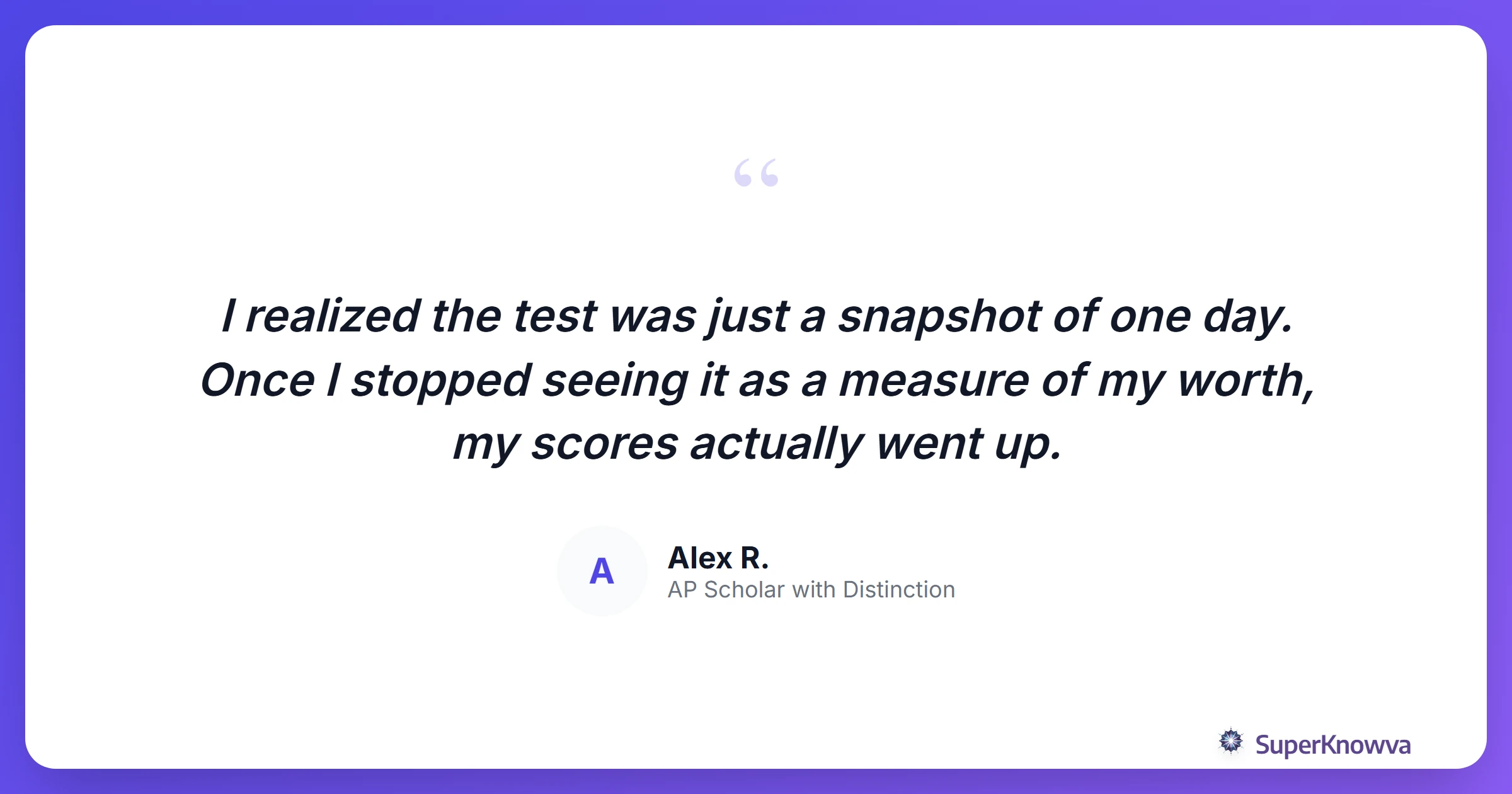 A quote card from a student who successfully managed AP test anxiety.