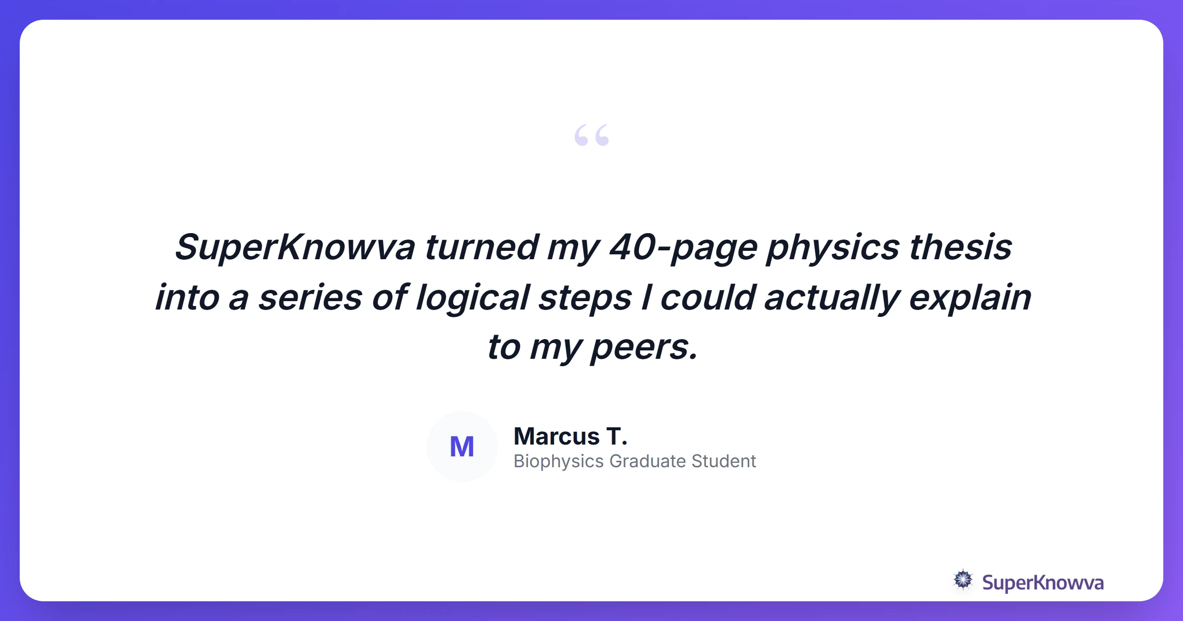 A quote card featuring a student success story using SuperKnowva.