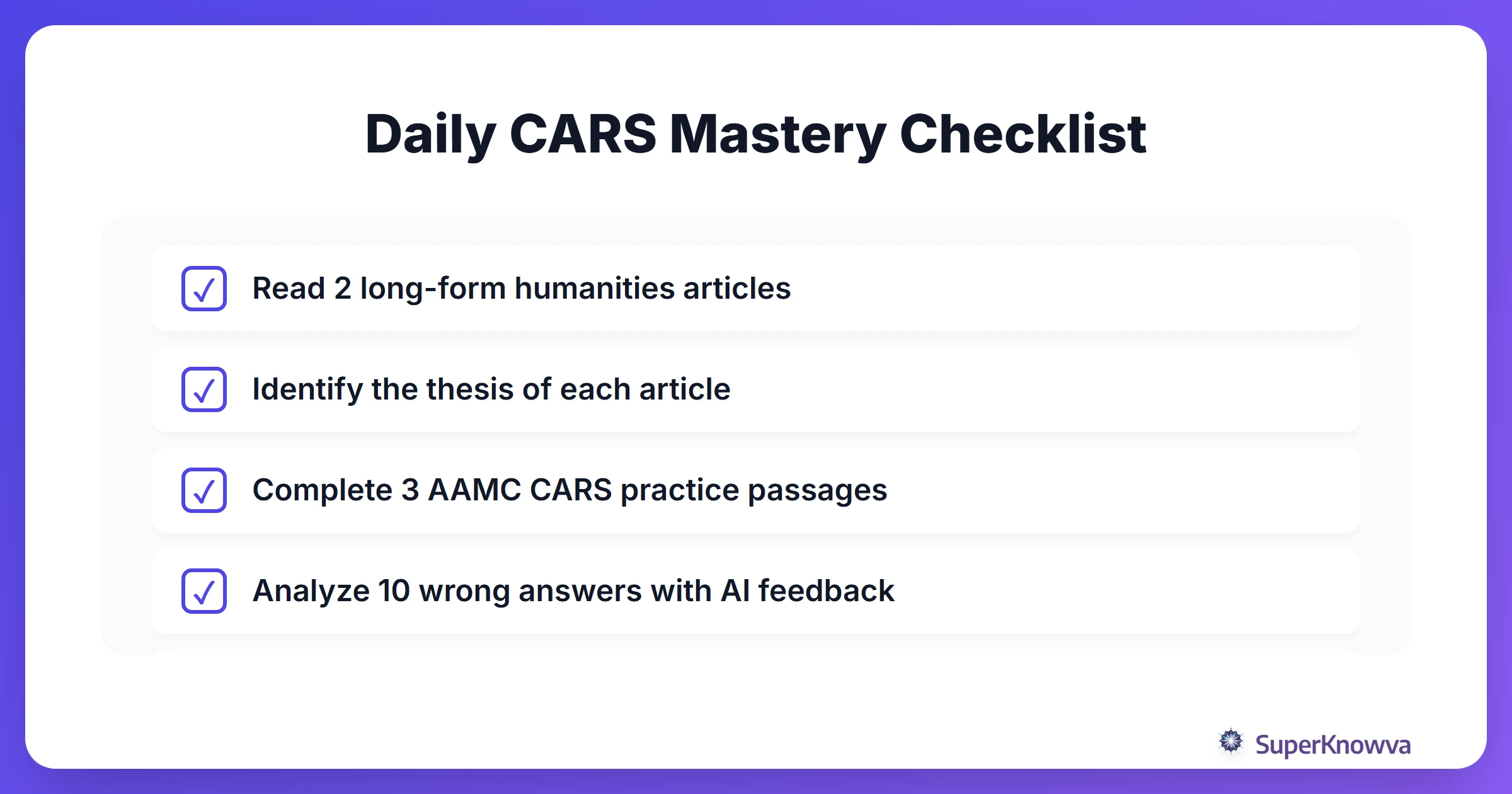 A daily checklist for MCAT CARS preparation.