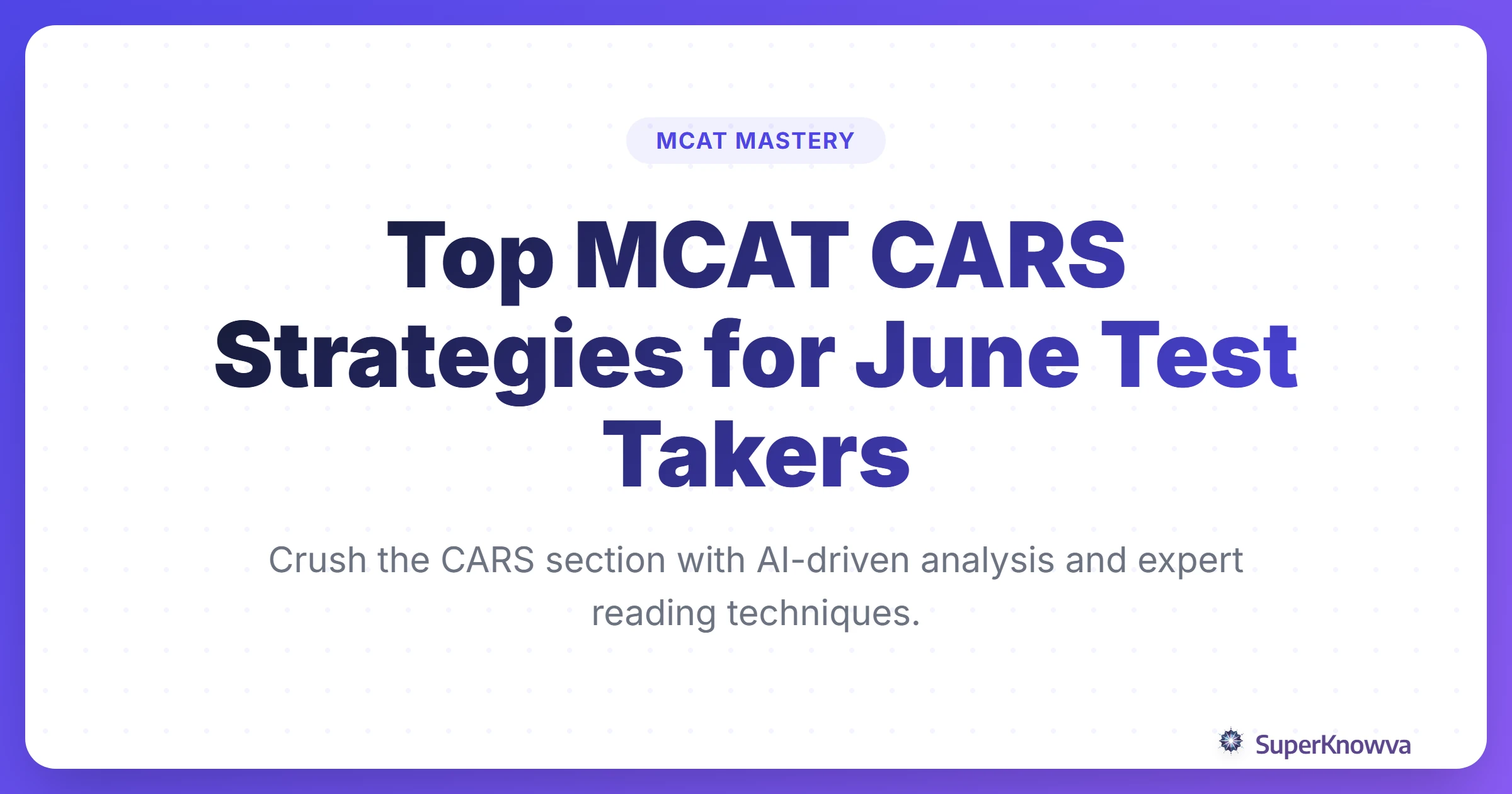 A title card for MCAT CARS strategies featuring a medical student and AI icons.