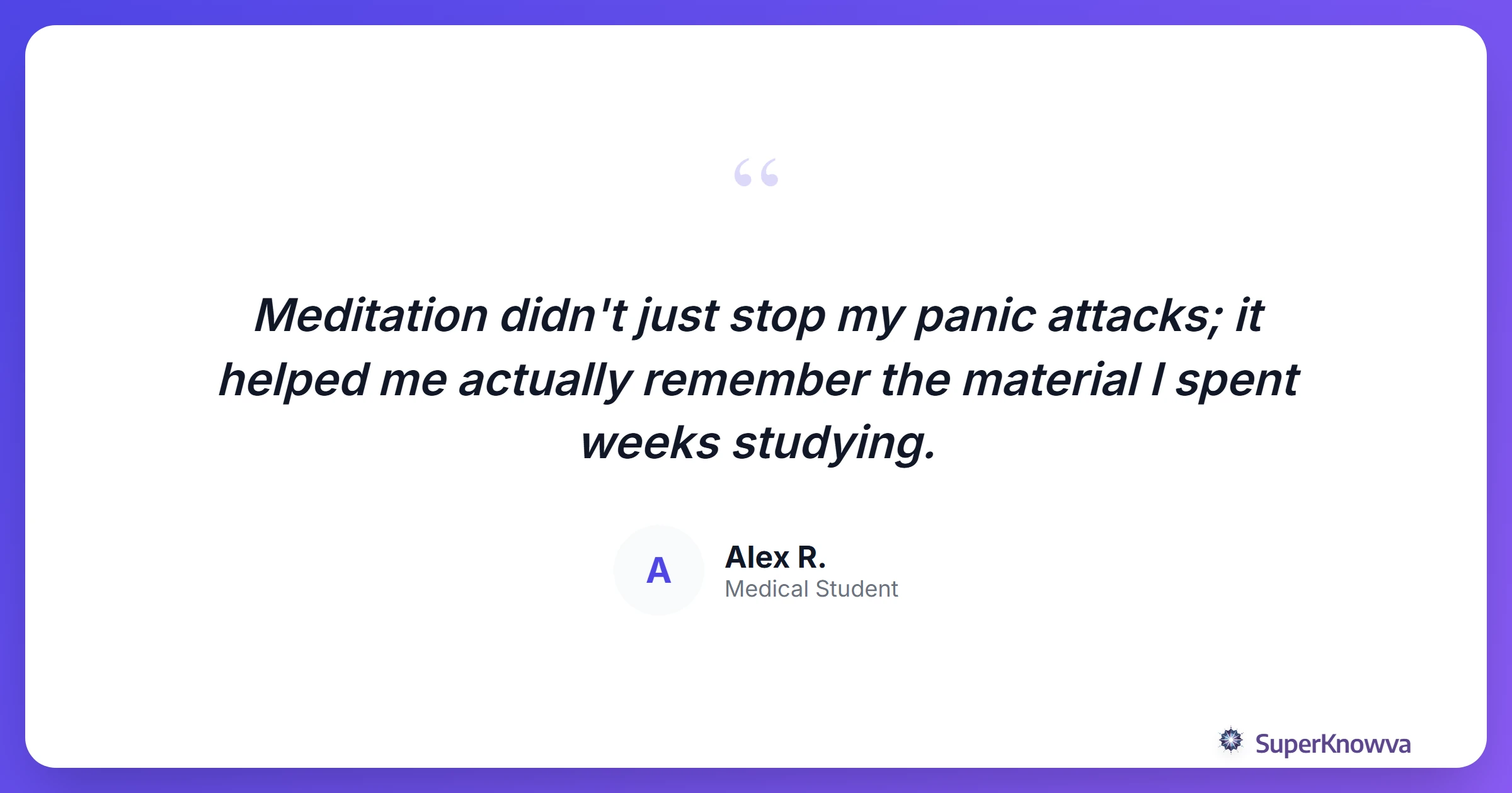 Quote about the power of meditation for students.