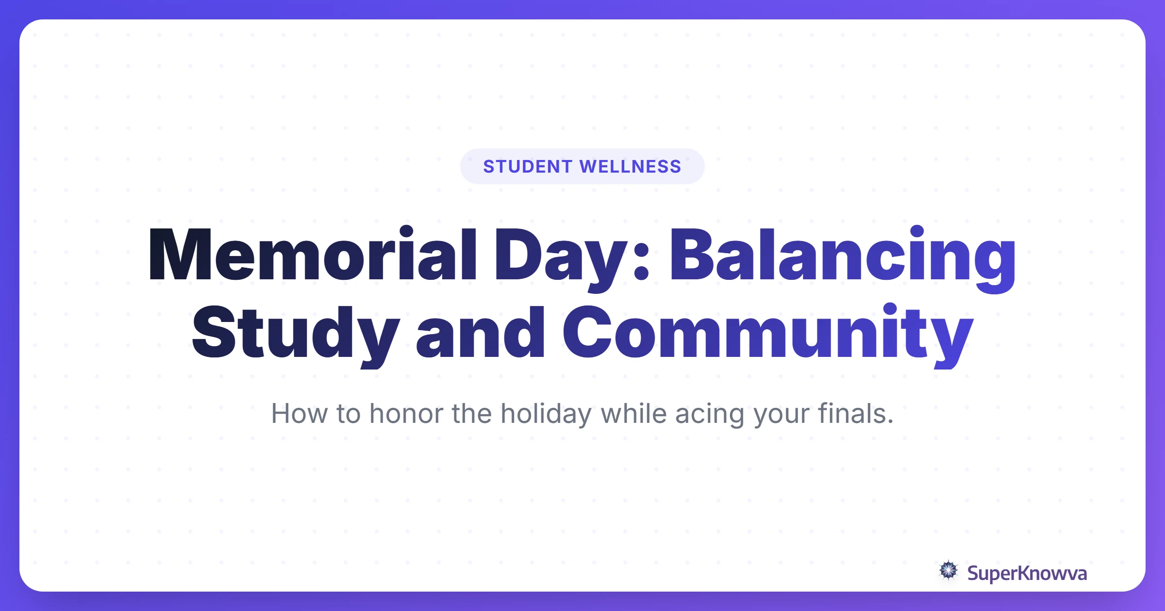A title card for Memorial Day Study and Community balance.