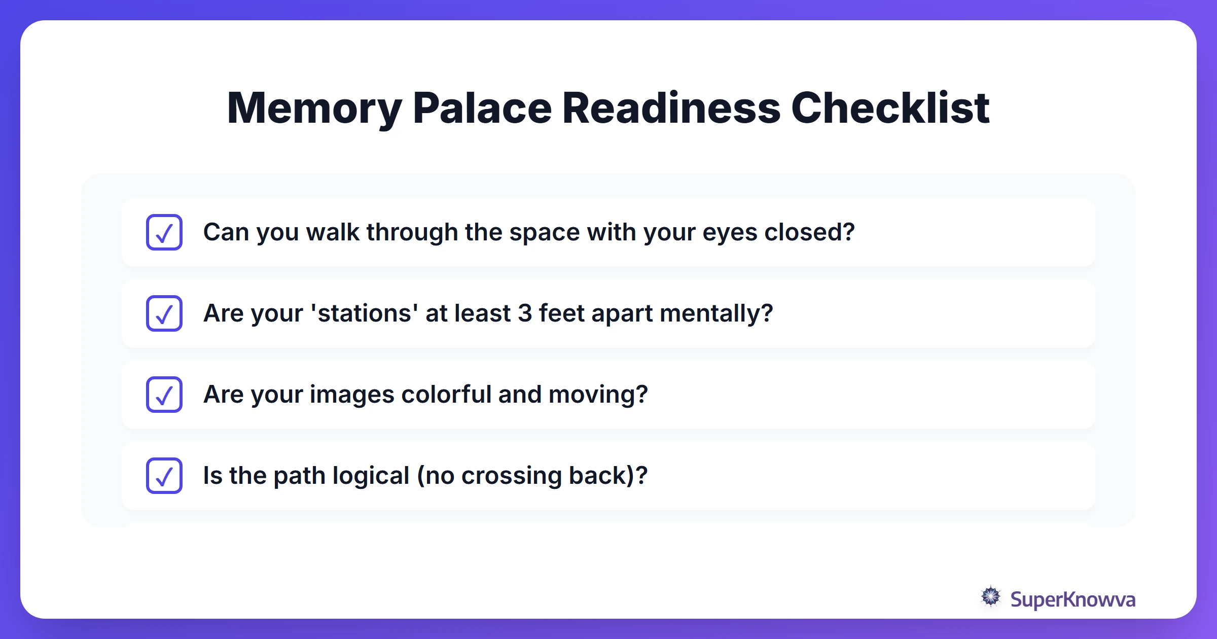 Checklist for a successful memory palace setup.