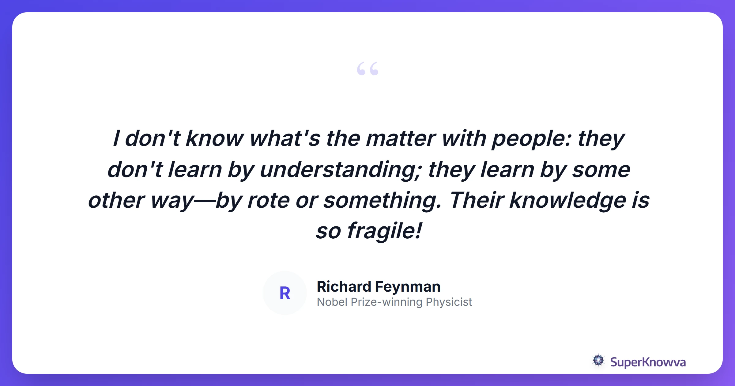 Quote card featuring Richard Feynman on the secret to problem solving.