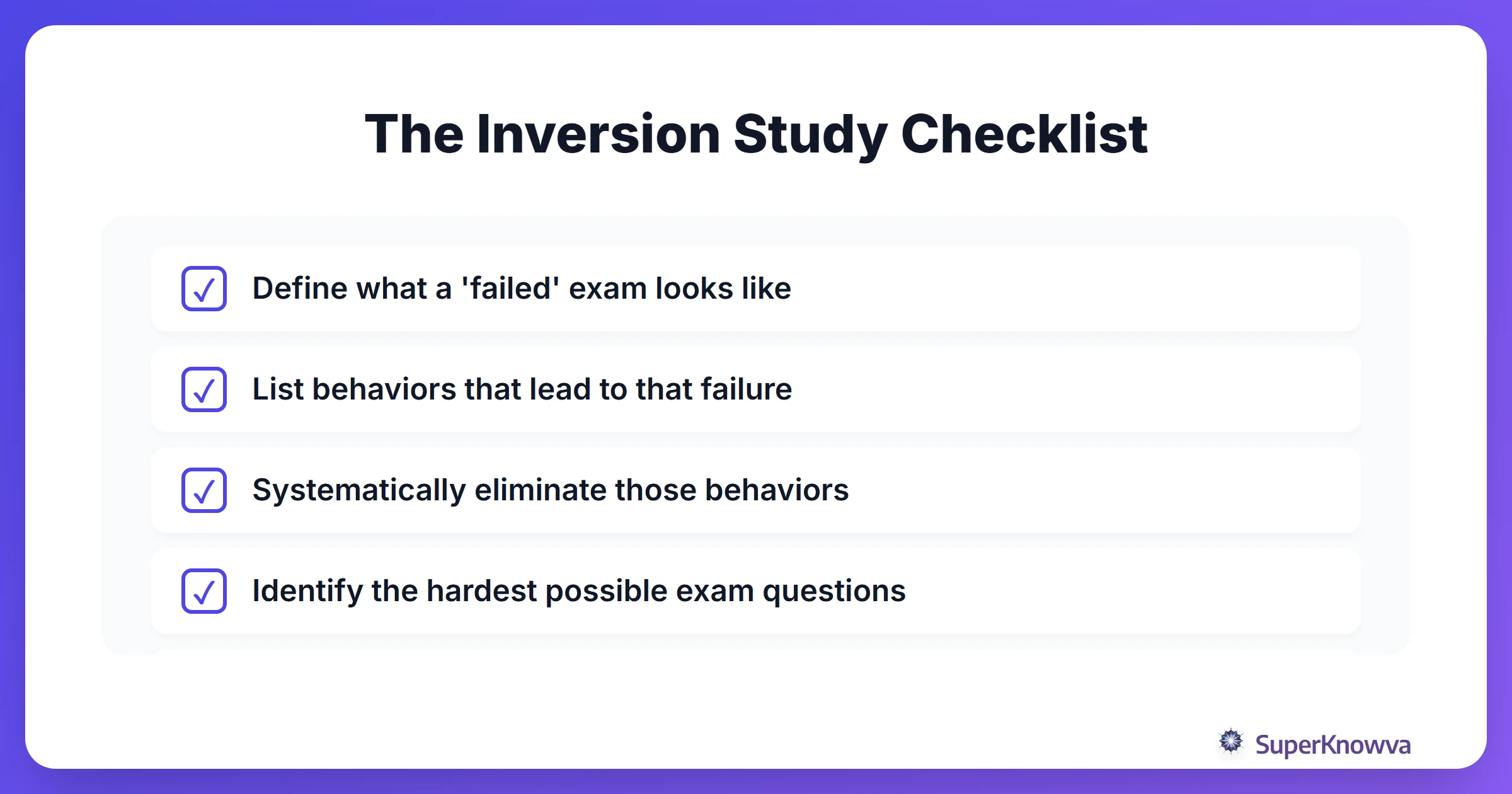 Checklist for using the Inversion Principle in exam preparation.