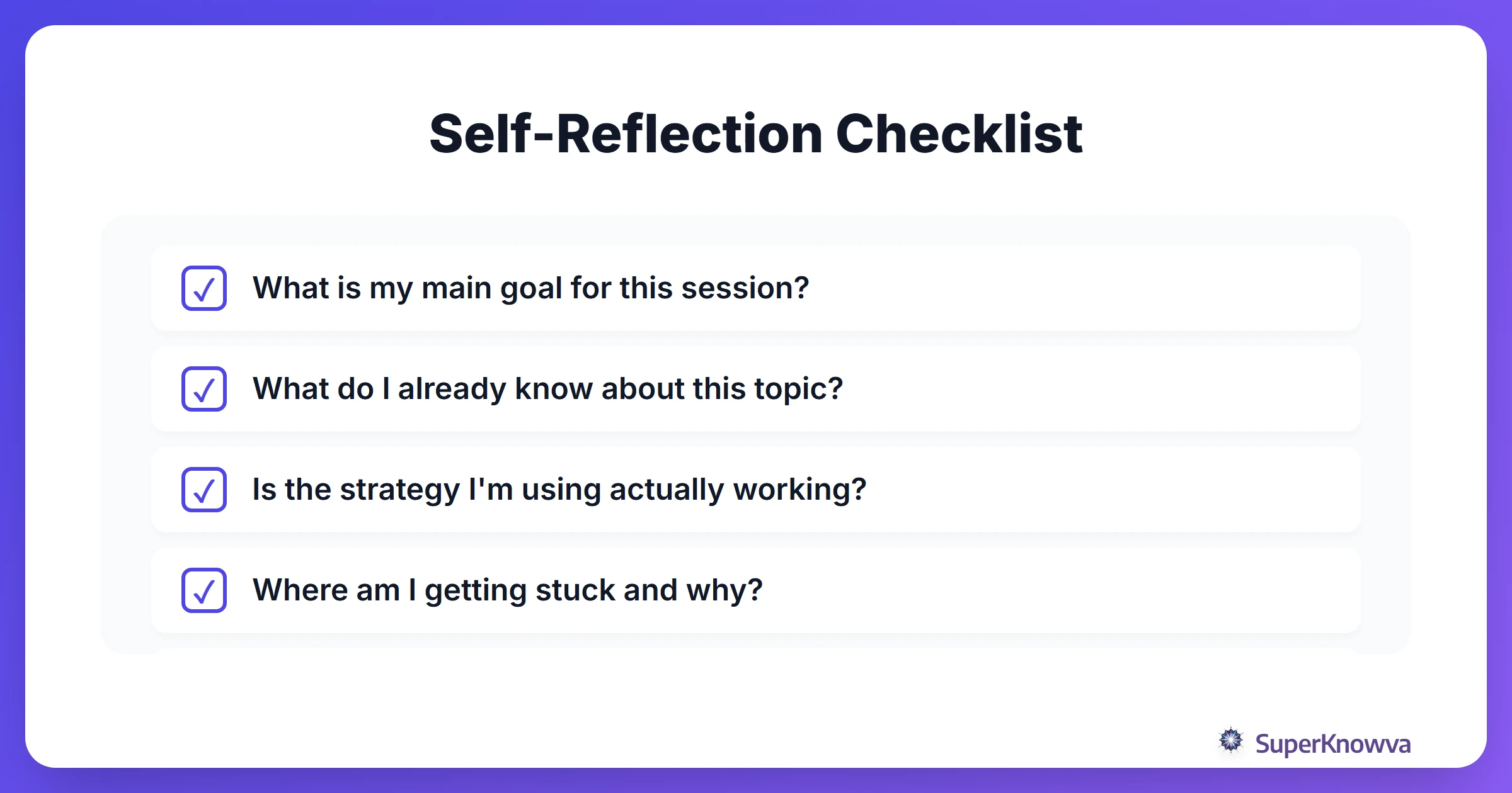 A checklist of questions students should ask themselves during study sessions.