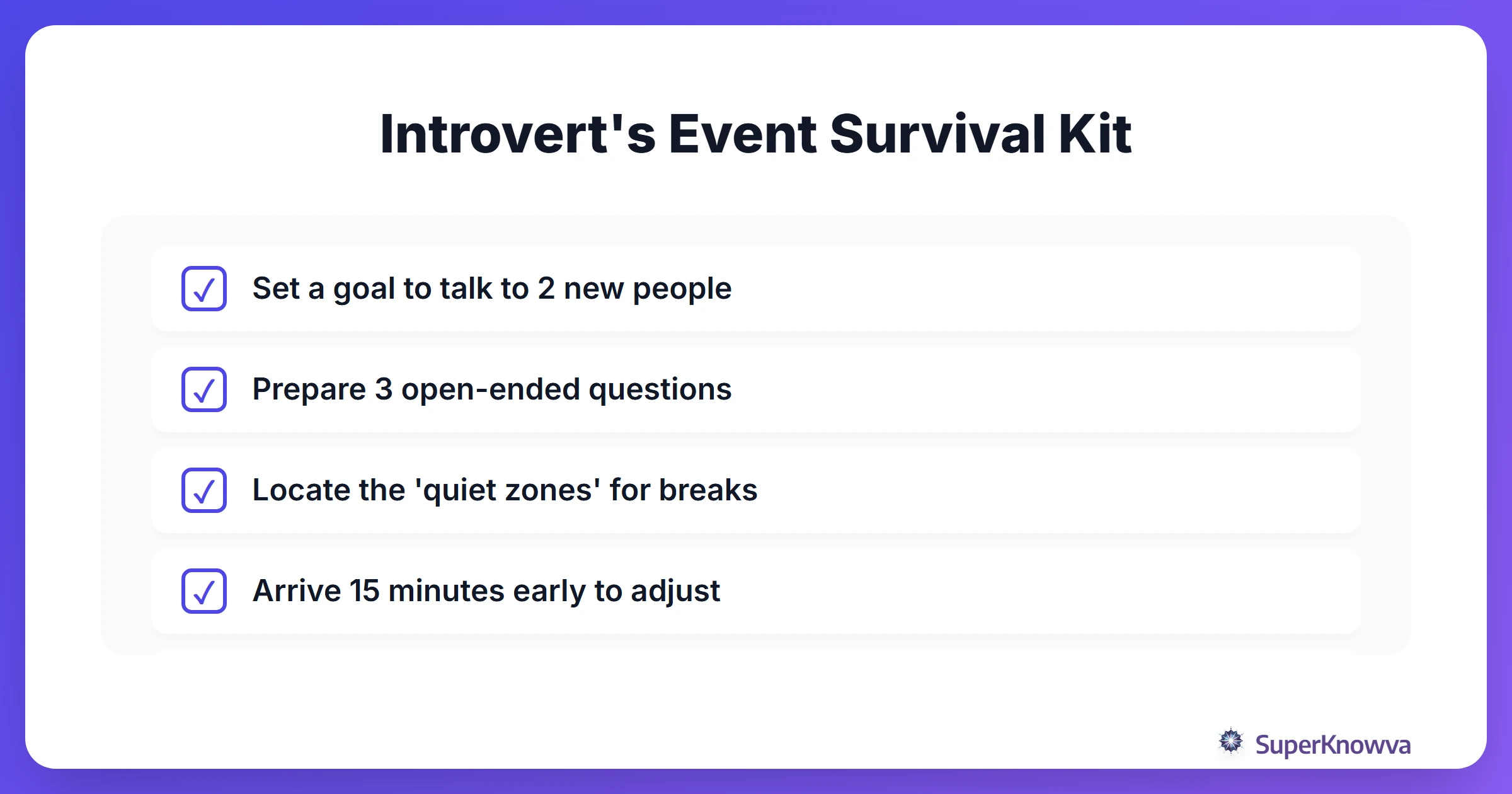 A checklist for introverts attending networking events.